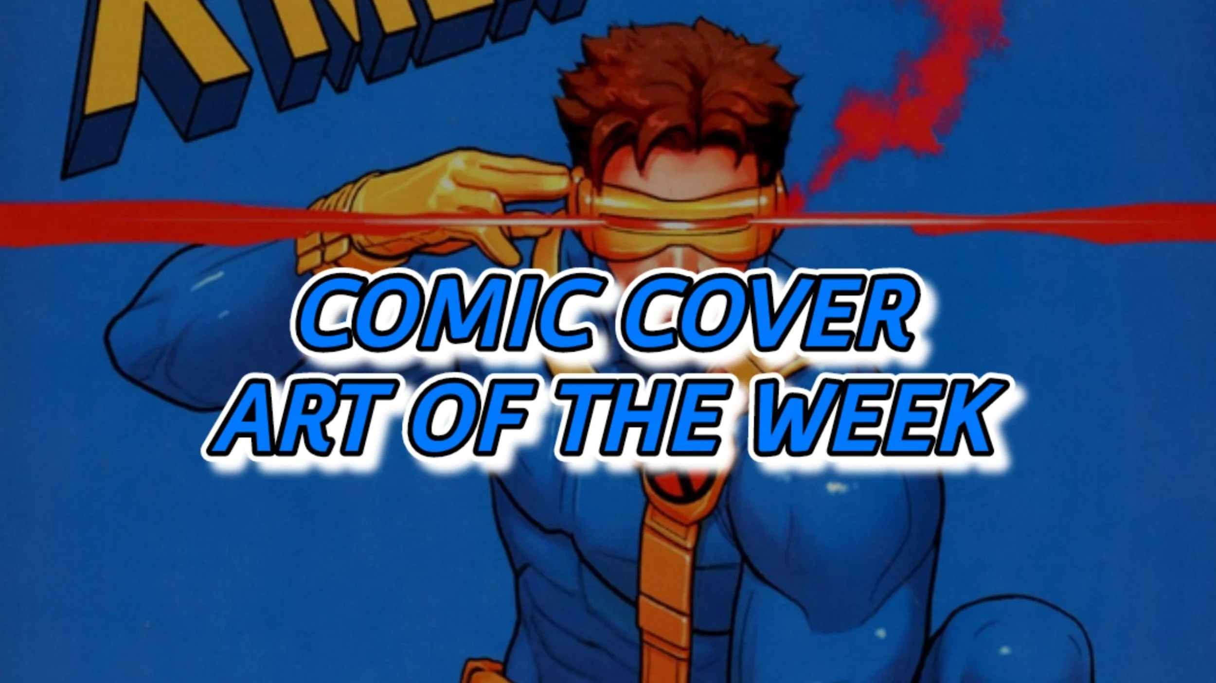 Comic Cover Art of the Week (07-15-26)