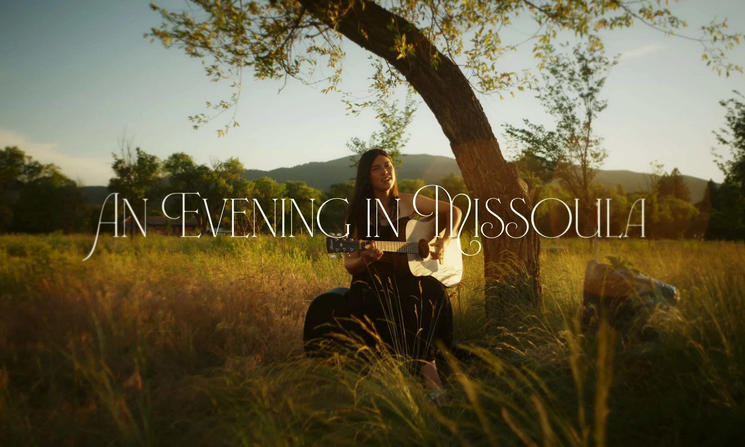 An Evening in Missoula - Live Performance