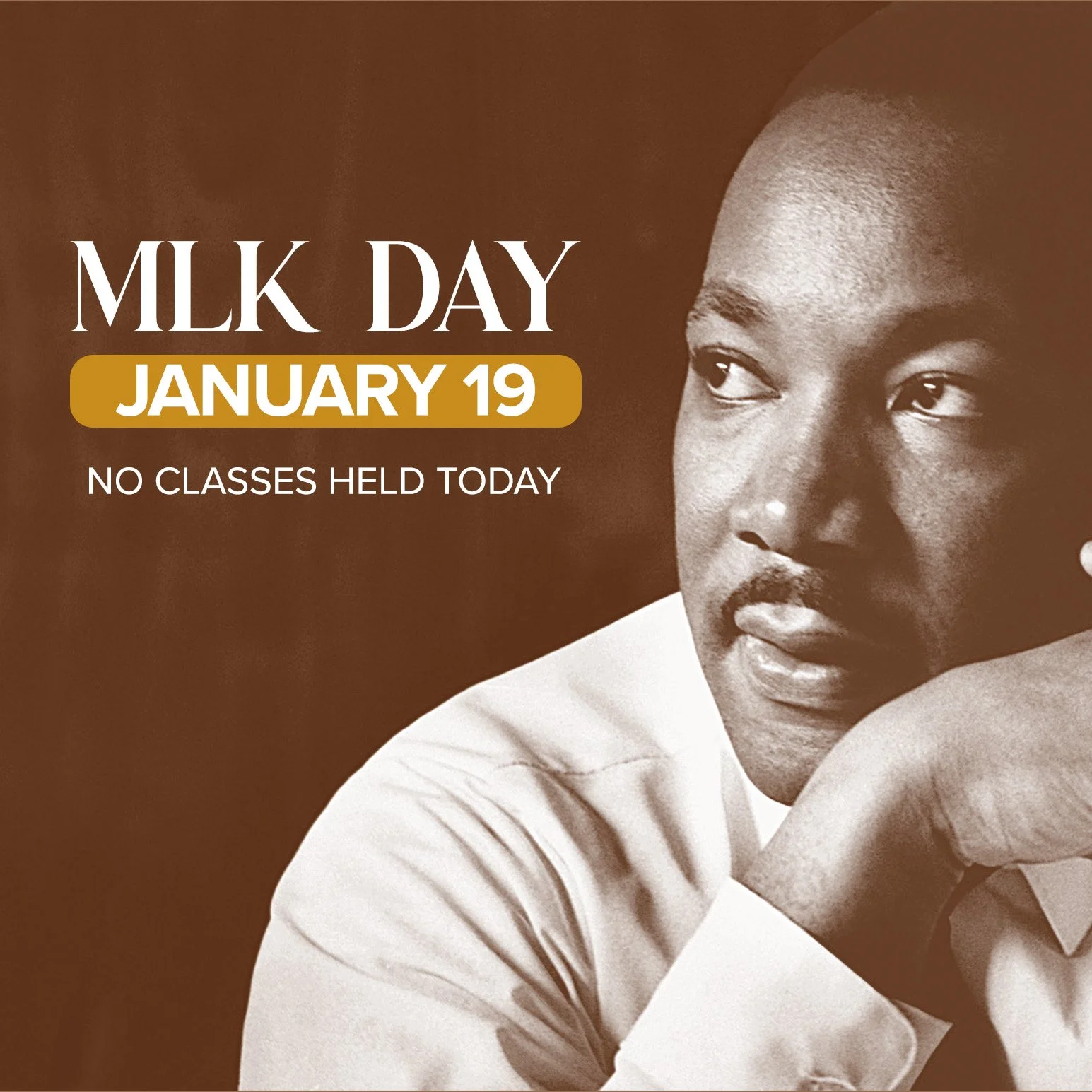 MLK Day - No Classes