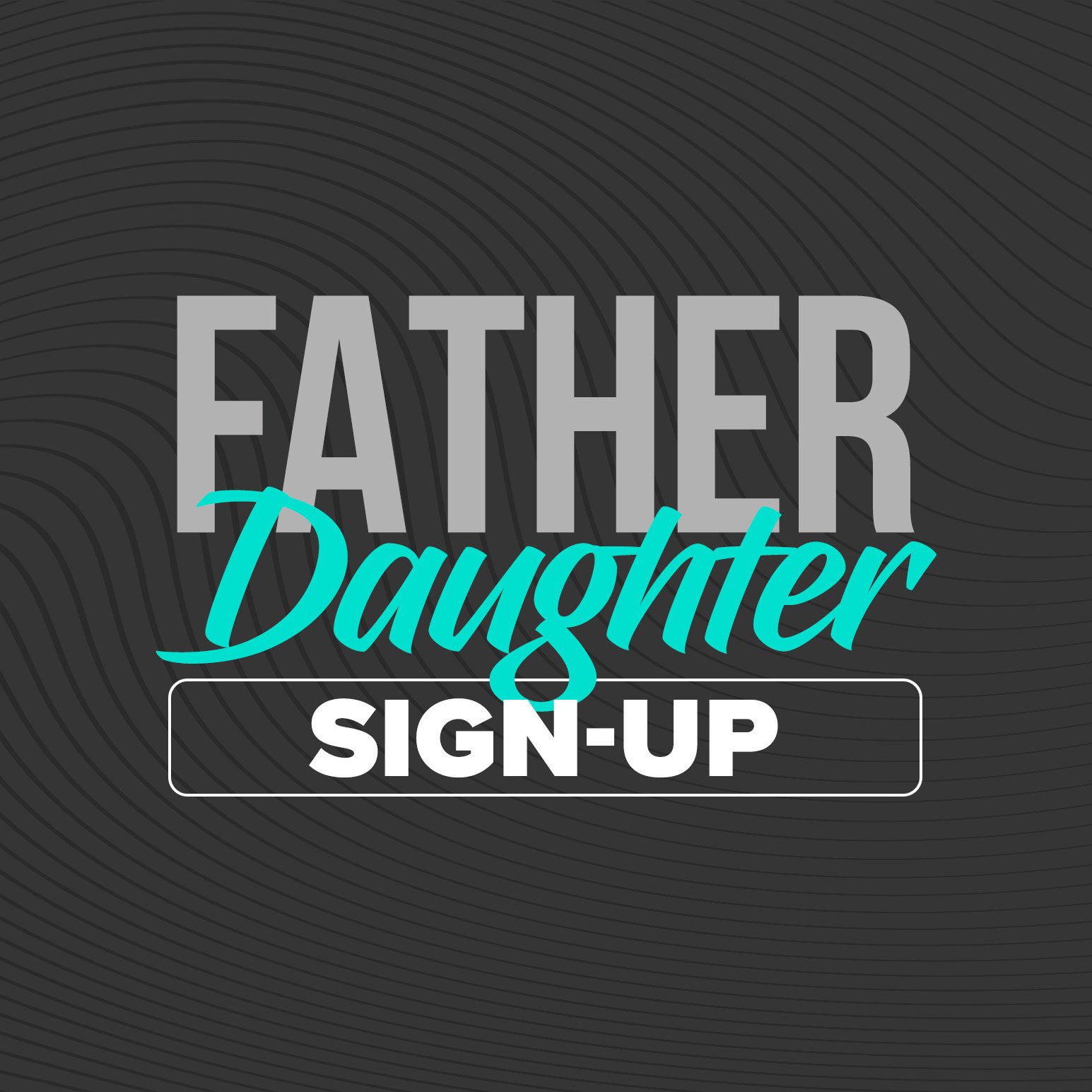 Father/Daughter Sign-Up