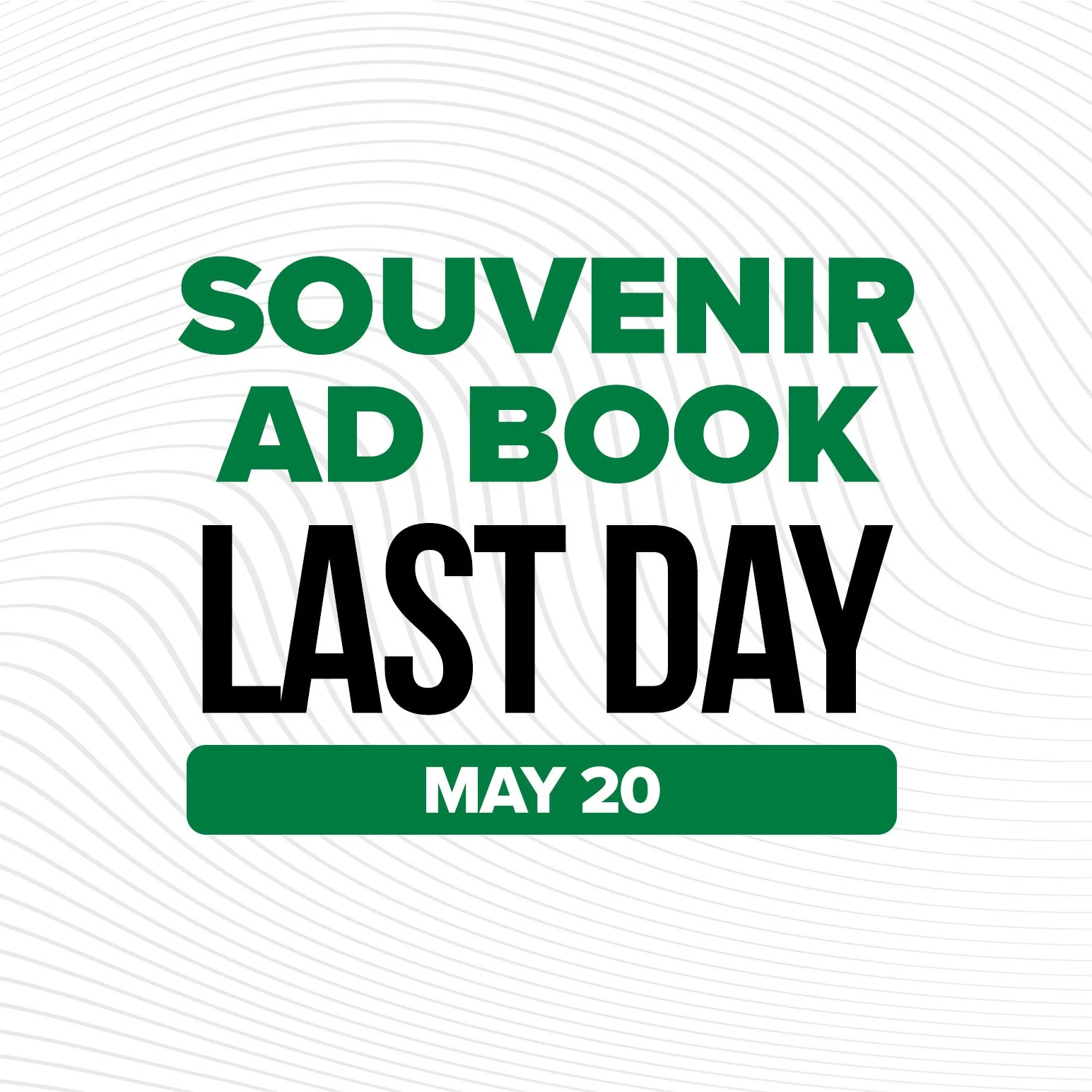 Souvenir Ad Book Contest - Last Day