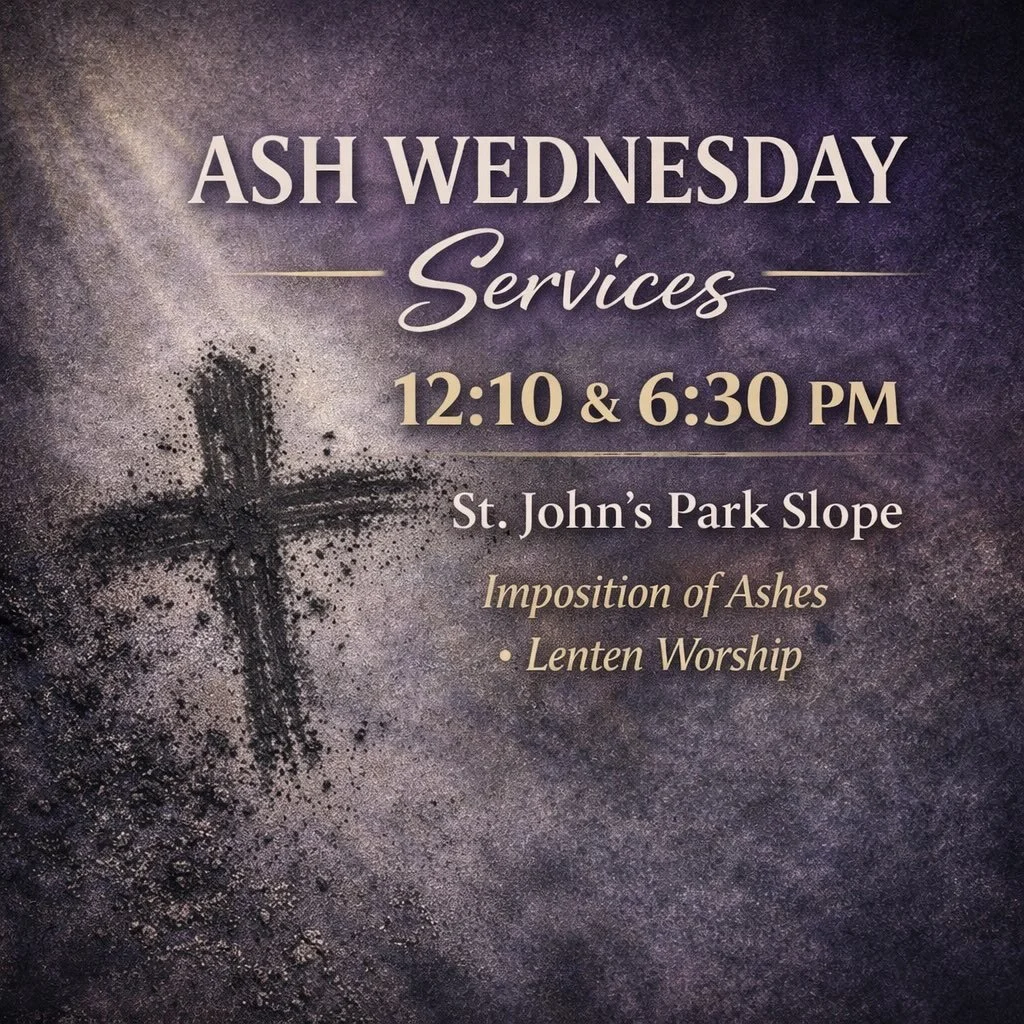 Ash Wednesday at St. John&rsquo;s Park Slope 💒