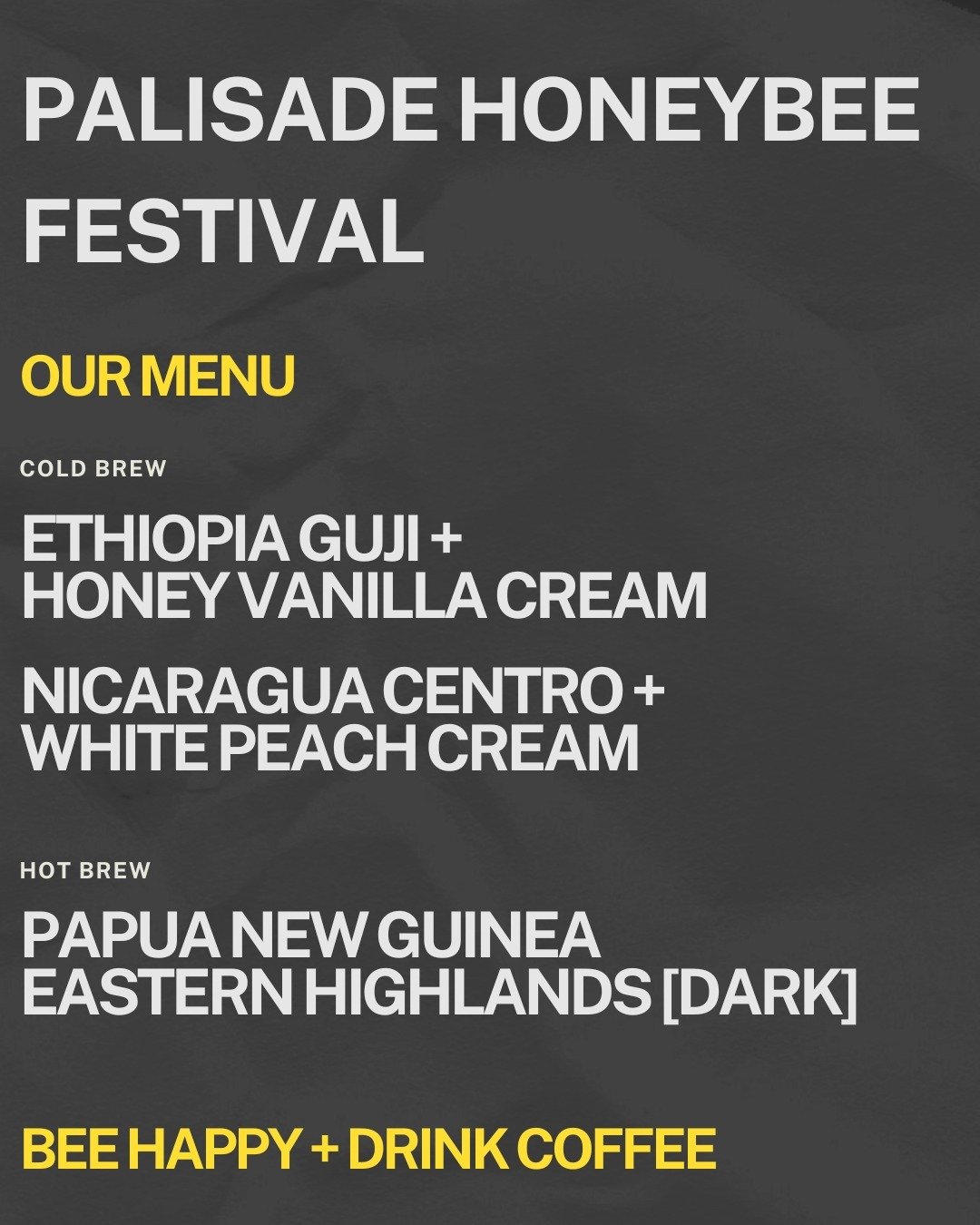🐝 Bee-autiful sips await.
Tomorrow 10am - 4pm ... we'll see you downtown Palisade for the wonderful International Honeybee Festival.

Featuring the launch of our newest single-origin offering: Ethiopia Guji Highlands. Find sweet lemon drop sips with