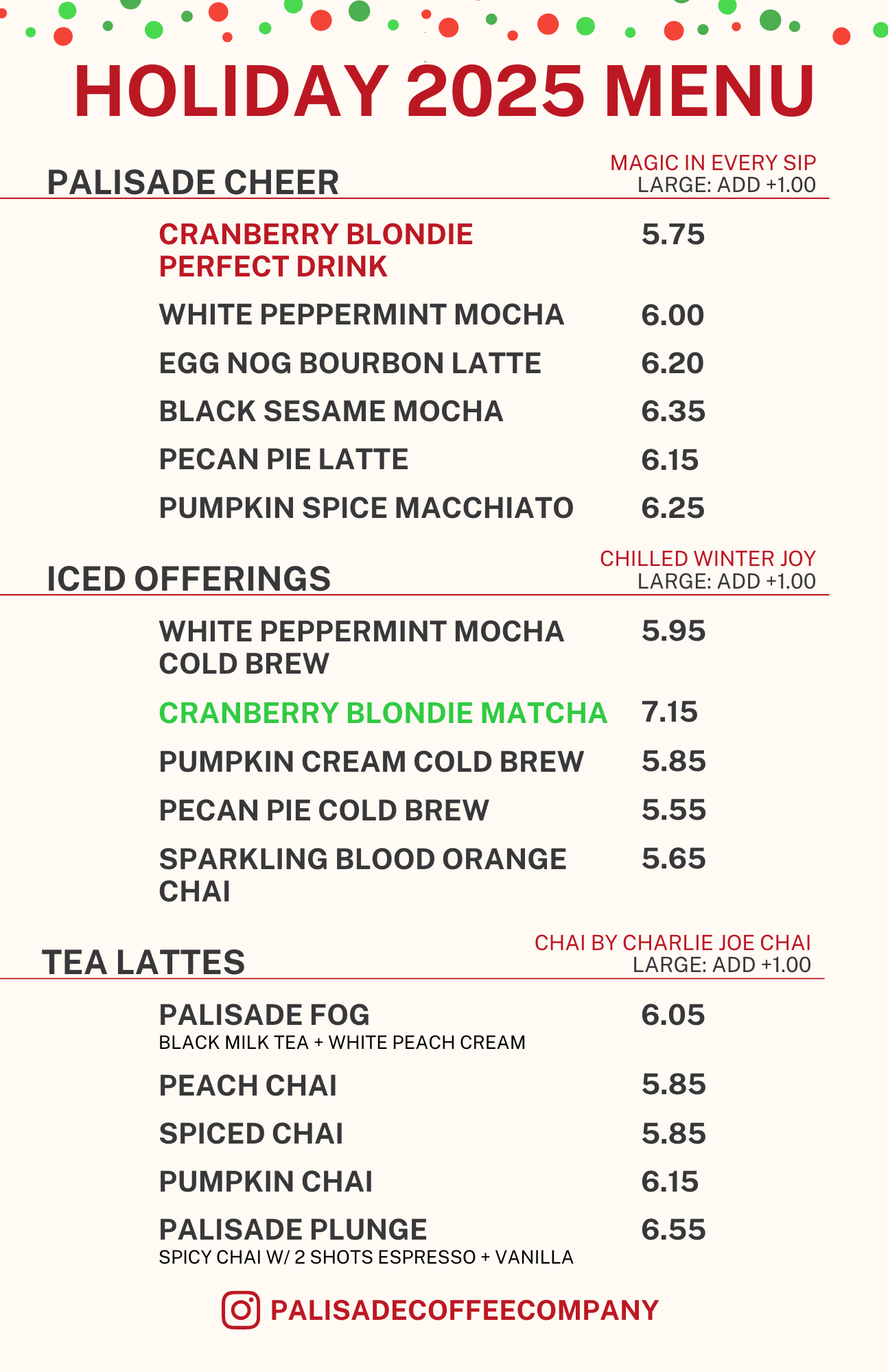 Holiday 2025 menu from Palisade Coffee Company featuring drinks and prices, including seasonal specials like cranberry blondie perfect drink, and various iced, tea, and holiday drinks listed.