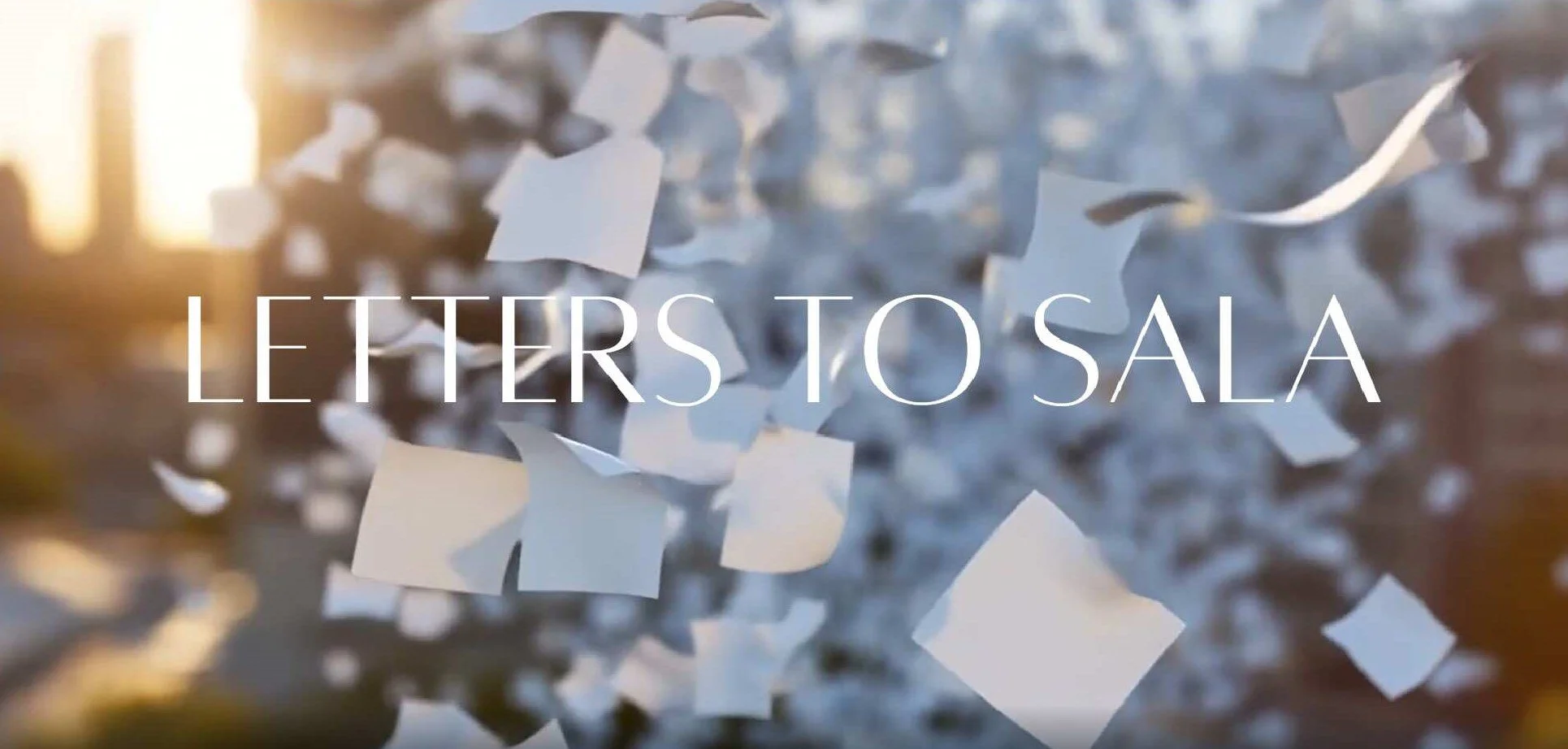 Letters to Sala Auditions