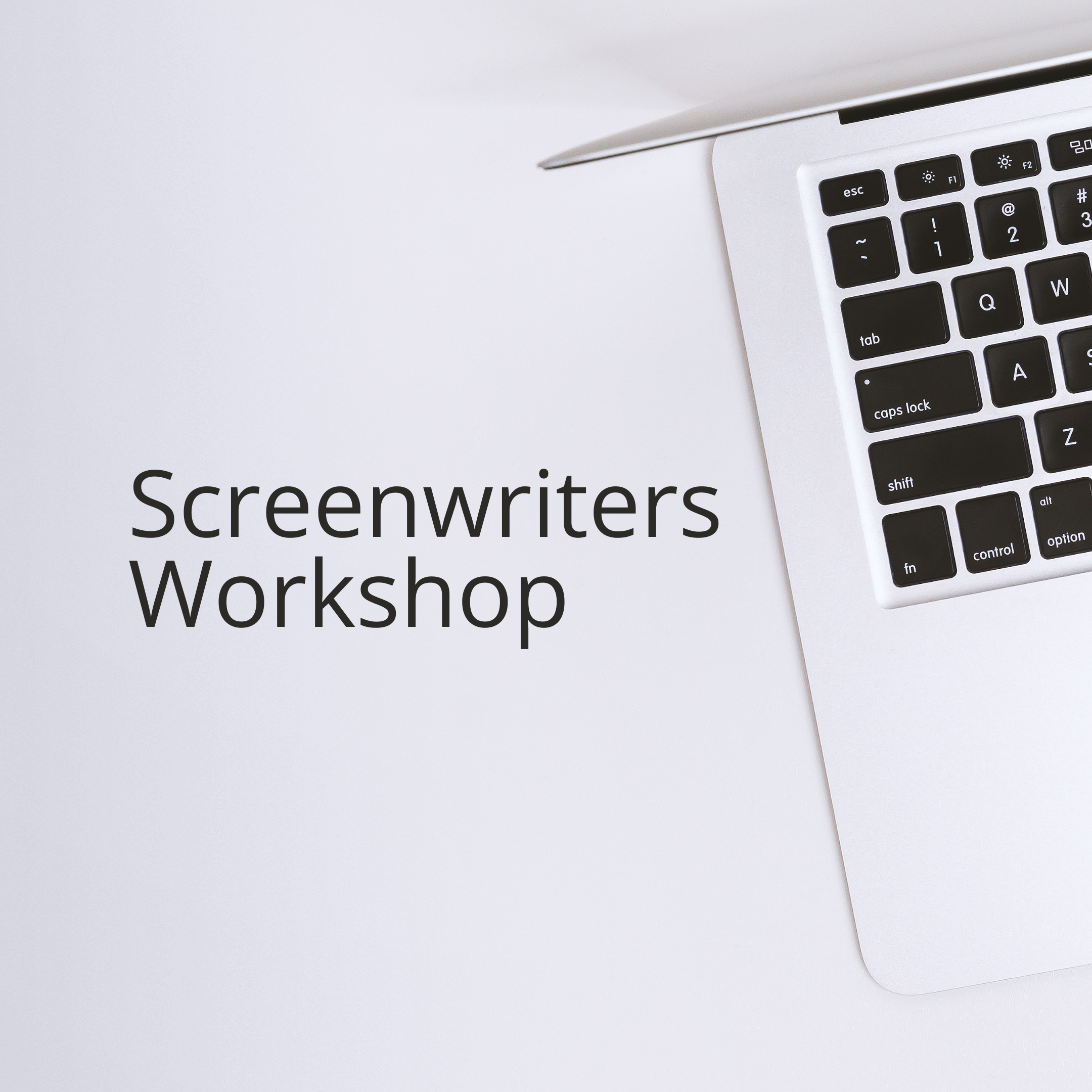 Screenwriters Workshop