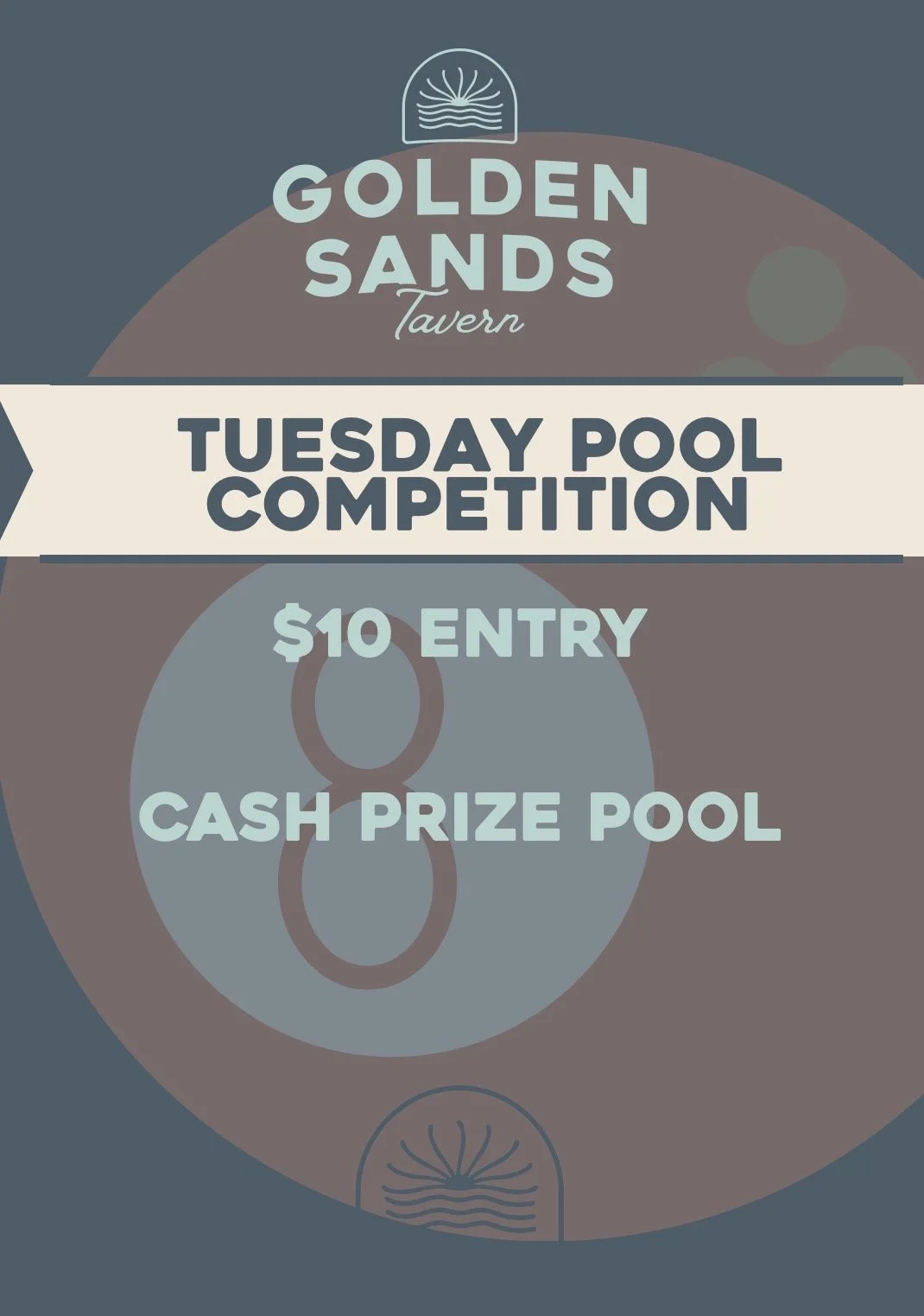 Poster for Golden Sands Tavern's Tuesday pool competition, with a $10 entry fee and cash prize pool.