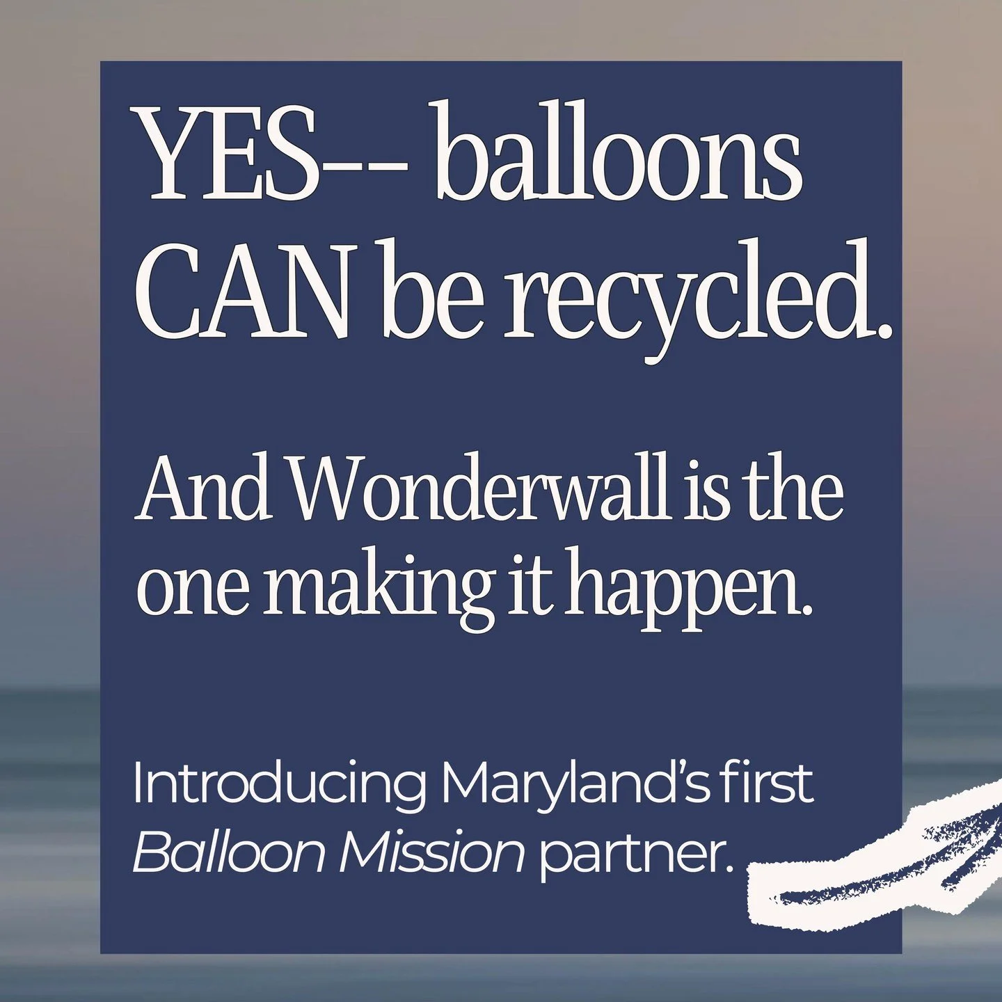 Giving Tuesday? Cute.
Giving back EVERY day? That&rsquo;s Wonderwall. 💁🏼&zwj;♀️🌎

Maryland now has its FIRST &amp; ONLY real balloon recycling partner, and it&rsquo;s us. 🎈♻️
Proud to join @balloon.mission in turning used balloons into NEW produc