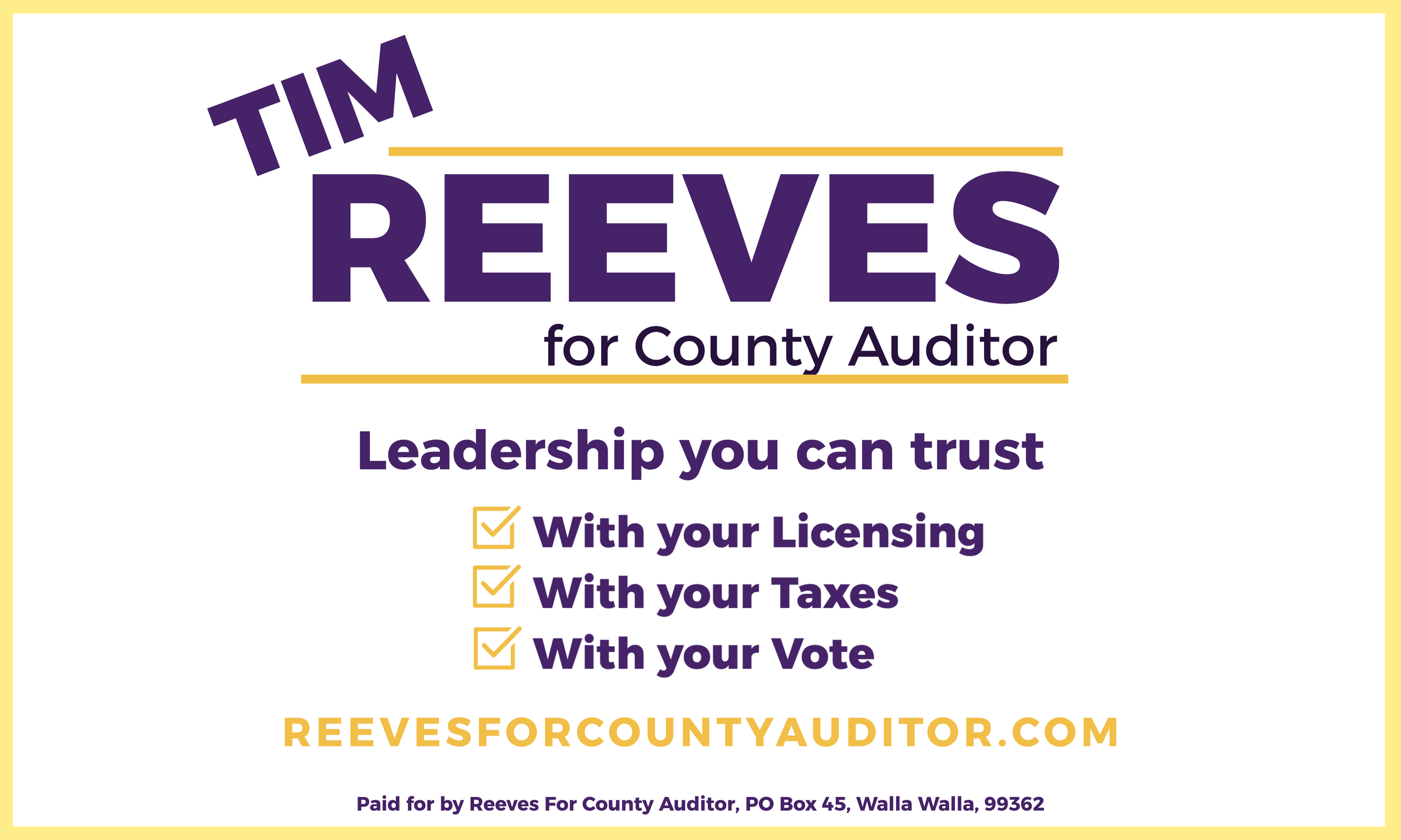 ✅Tim Reeves for WW County Auditor