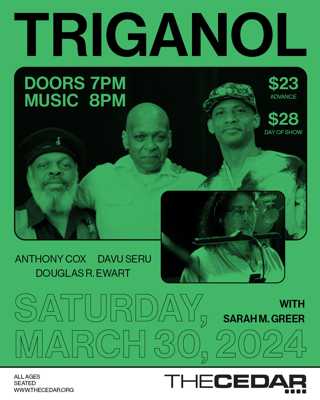 ❗This Saturday, March 30, 2024❗
A rare performance by Triganol featuring the formidable talents of Anthony Cox (Bass, Cello, and Percussion), Davu Seru (Drums and Percussion), and Douglas R. Ewart (Winds, Percussion, Poetry and Invented Instruments) 