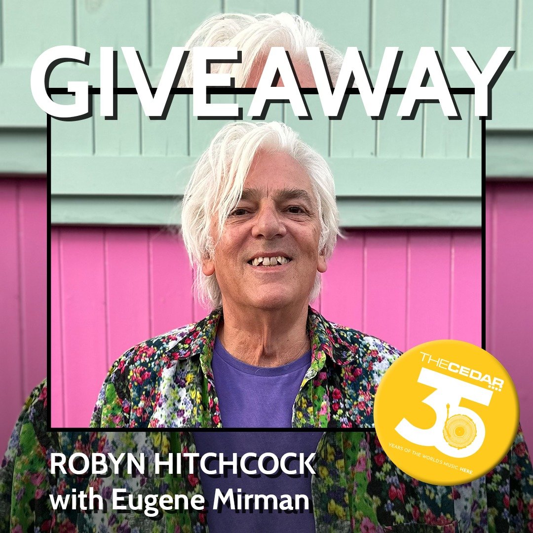 ⏱️❗Rainy day GIVEAWAY❗⏱️ 
Enter this giveaway for a chance to see Robyn Hitchcock with Eugene Mirman on the Cedar stage TONIGHT!

We're giving away ONE pair of tickets to the TONIGHT's show. PLUS, 2 drink tickets! 🎟️

How to Enter:
- Like this post 