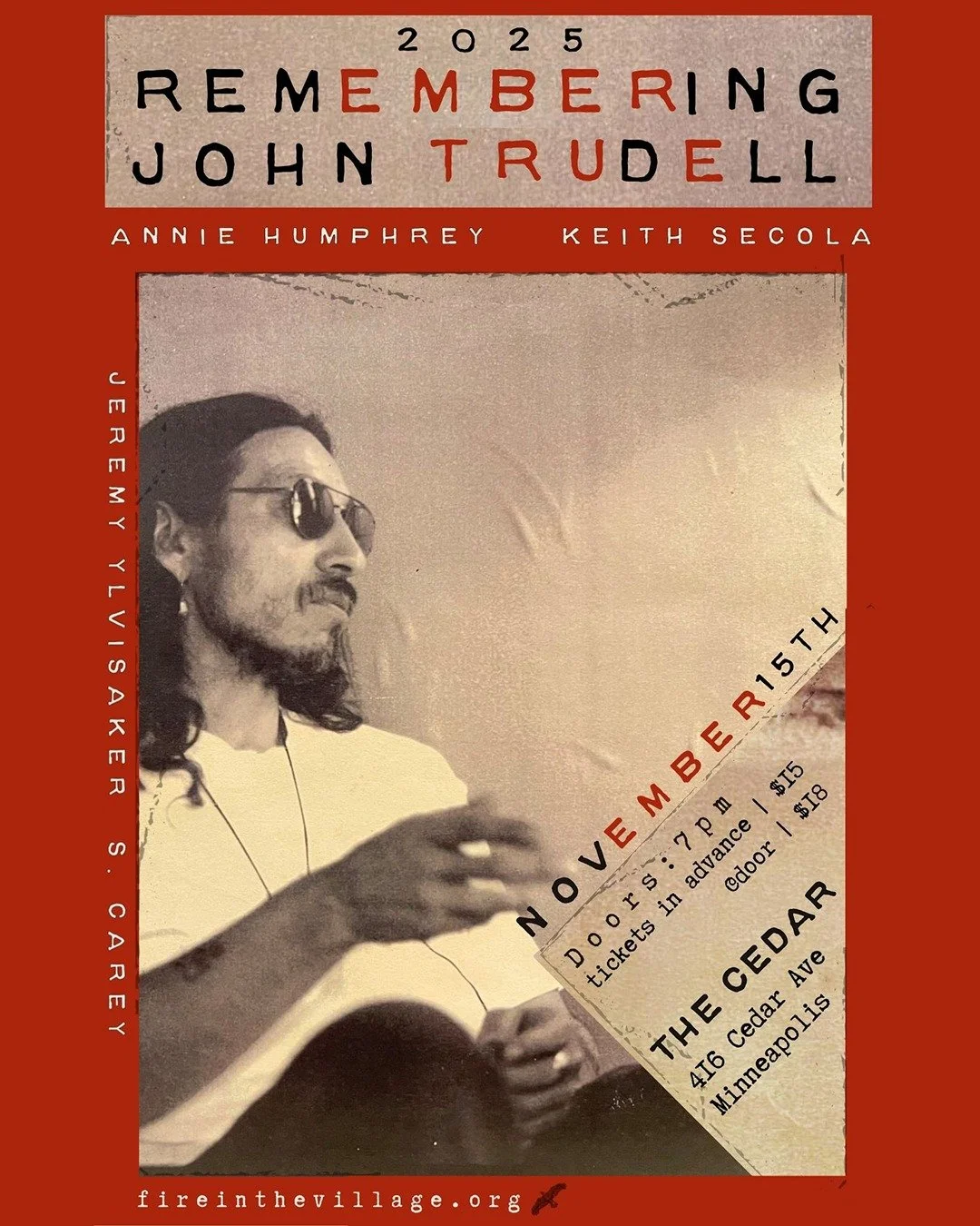 The Cedar Presents
Remembering John Trudell with Annie Humphrey, Keith Secola, Jeremy Ylvisaker, and S. Carey
Saturday, November 15, 2025 / Doors: 7:00 PM / Show: 8:00 PM
All Ages
Standing

🎟️ Tickets on sale now! Link in the bio!