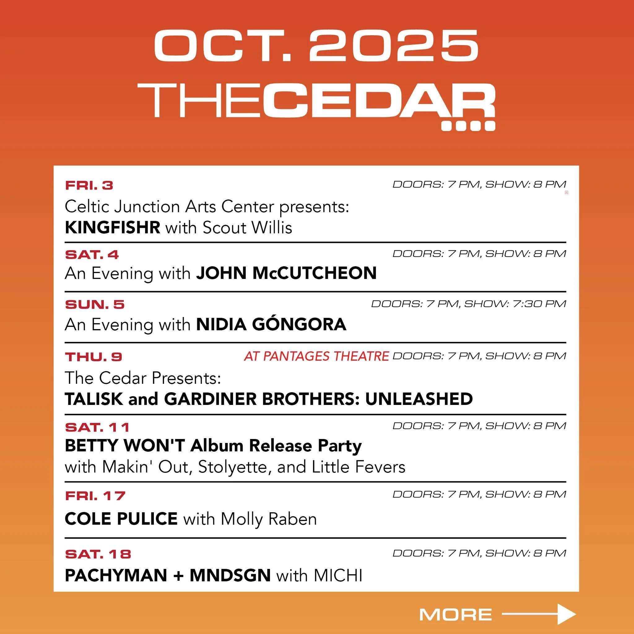 🍁October at The Cedar🍁

This month brings a lineup full of global sounds and local stars! From the return of folk legend John McCutcheon (Oct 4), to Latin Grammy nominee Nidia G&oacute;ngora, who blends Afro-Colombian roots with modern funk (Oct 5)