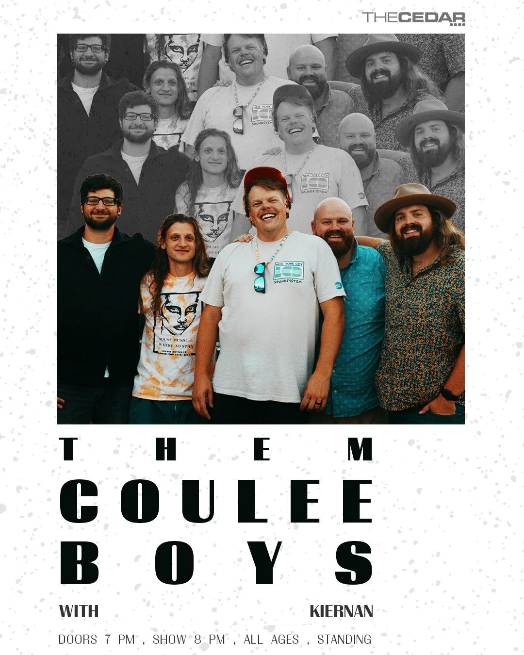 The Cedar Presents
THEM COULEE BOYS with Kiernan
Friday, April 17, 2026 / Doors: 7:00 PM / Show: 8:00 PM
All Ages
Standing

Them Coulee Boys spent the past decade-plus establishing themselves as one of the Midwest&rsquo;s premier purveyors of bluegra