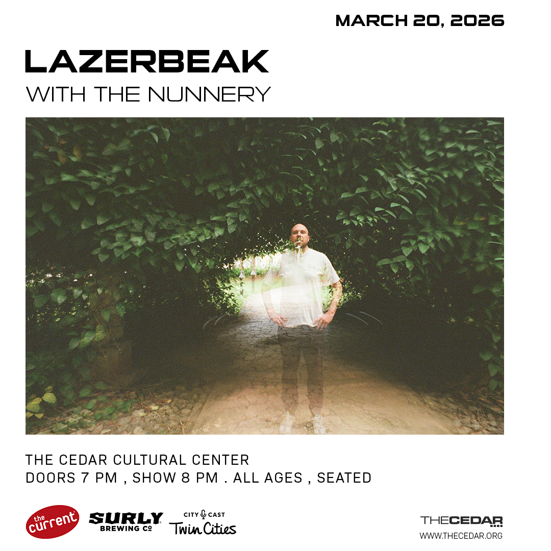 The Current, Surly, and City Cast present:&nbsp;LAZERBEAK with The Nunnery