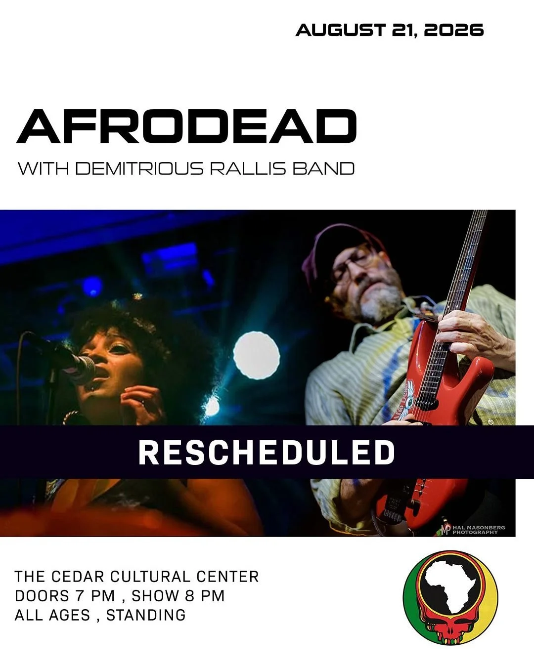 AFRO DEAD with Demitrious Rallis Band, originally scheduled for April 3rd, has been rescheduled and will now take place on August 21st. All tickets will be honored for the new date. Thank you for your understanding and flexibility.

The Cedar Present
