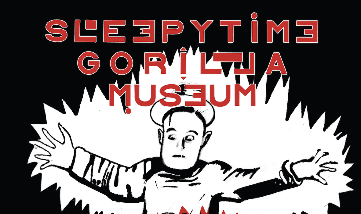 SLEEPYTIME GORILLA MUSEUM with Wendy Eisenberg