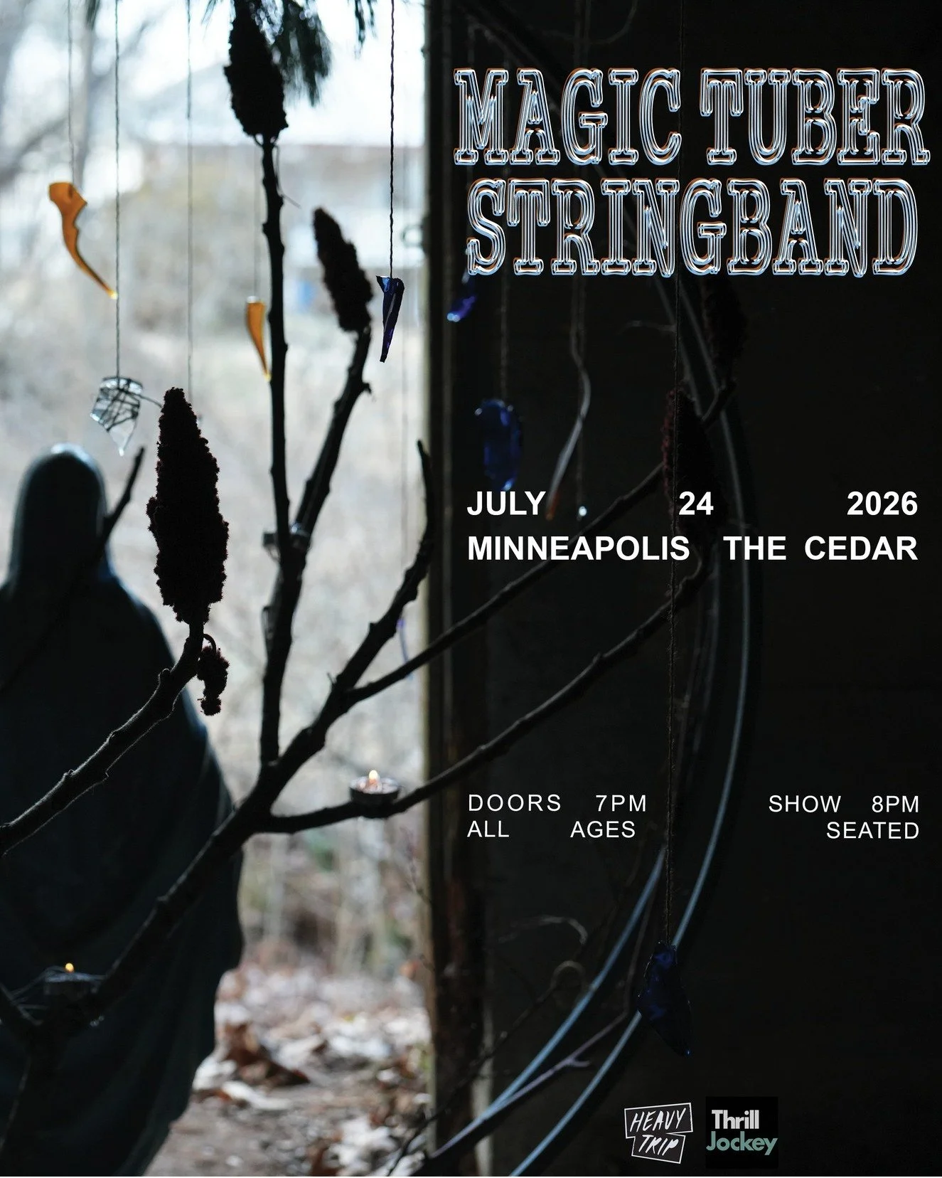 The Cedar Presents
MAGIC TUBER STRINGBAND
Friday, July 24, 2026/ Doors: 7:00 PM / Show: 8:00 PM
All Ages
Seated
$25 Advance, $30 Day of Show

Magic Tuber Stringband probes the undercurrents of the landscapes around them, their music reflecting time s