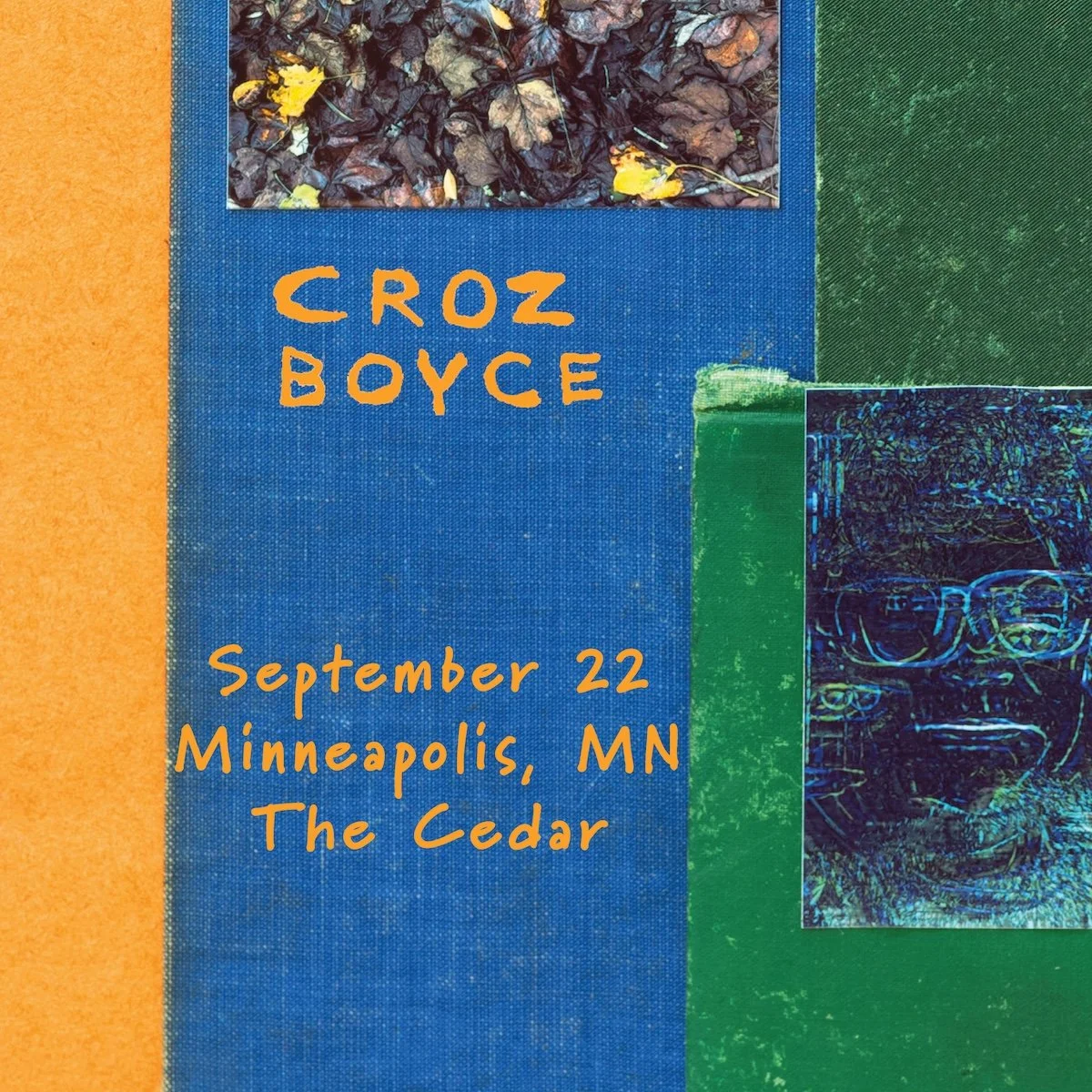 First Avenue presents CROZ BOYCE
