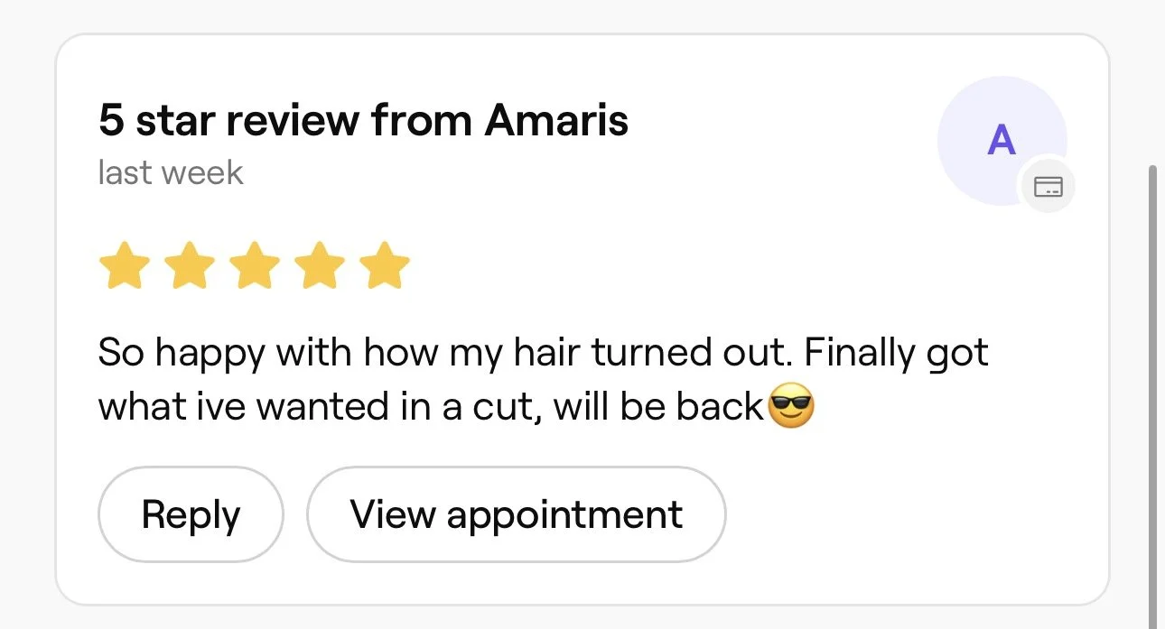 A screenshot of a 5-star review from Amaris, posted last week, expressing happiness with hair color after a cut, with options to reply or view appointment.