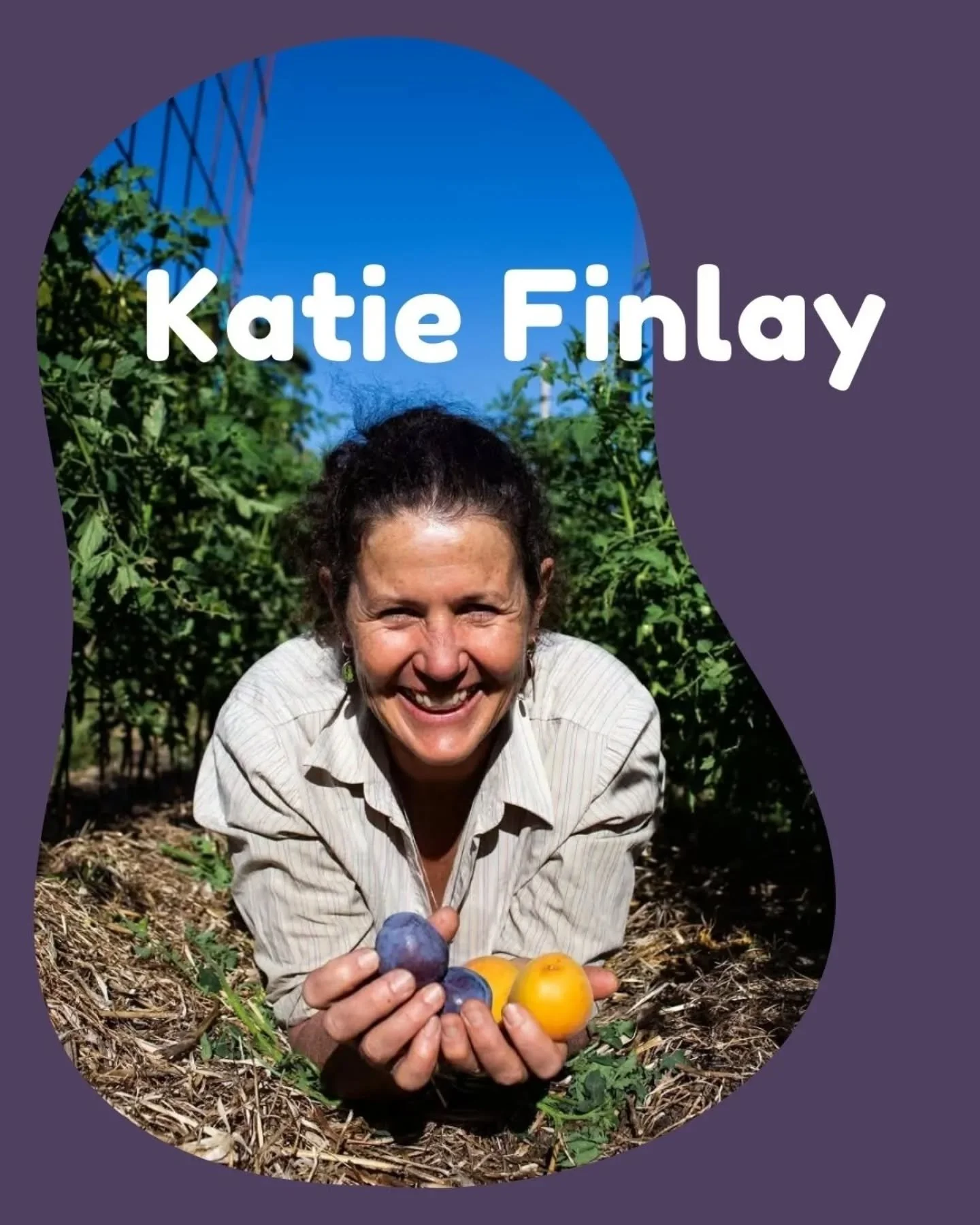 Katie Finlay is a third-generation orchardist who grew up on the family farm she now calls home. Katie and her partner Hugh are on a mission to help backyard growers and orchardists alike to create the abundant fruit trees of your dreams.&nbsp; Toget