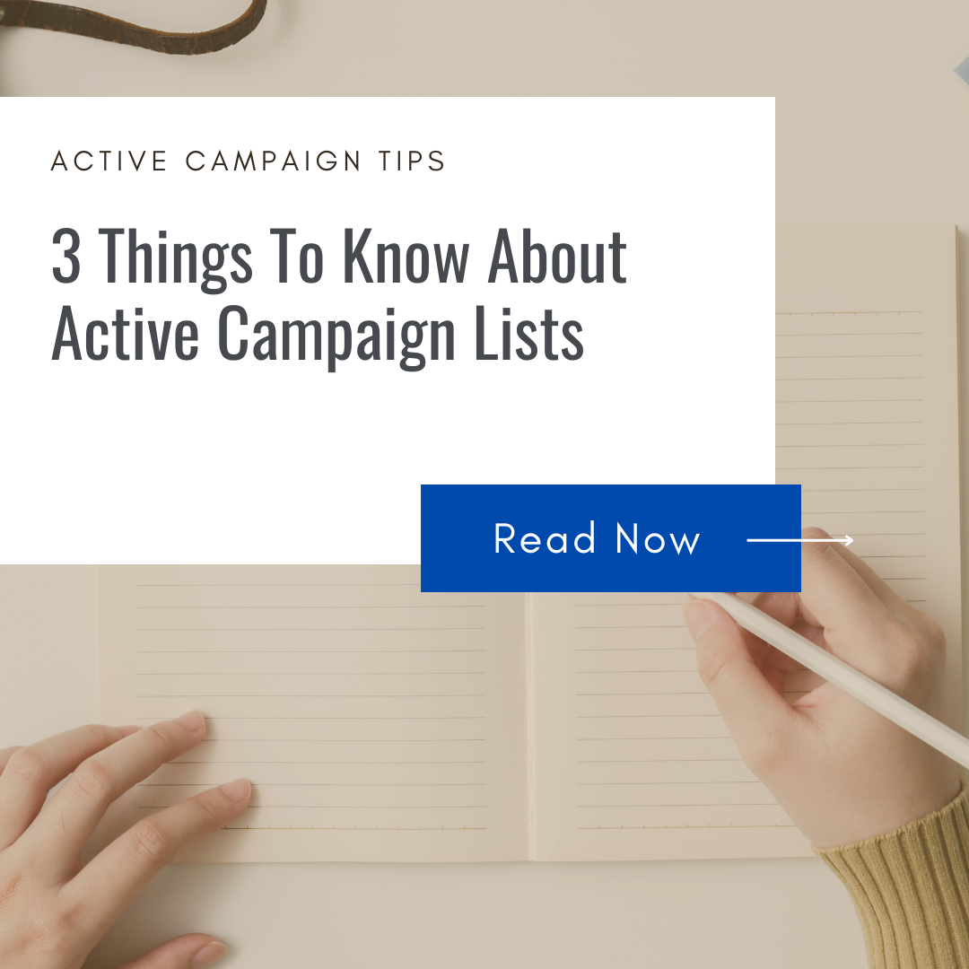 3 Things To Know About Active Campaign Lists