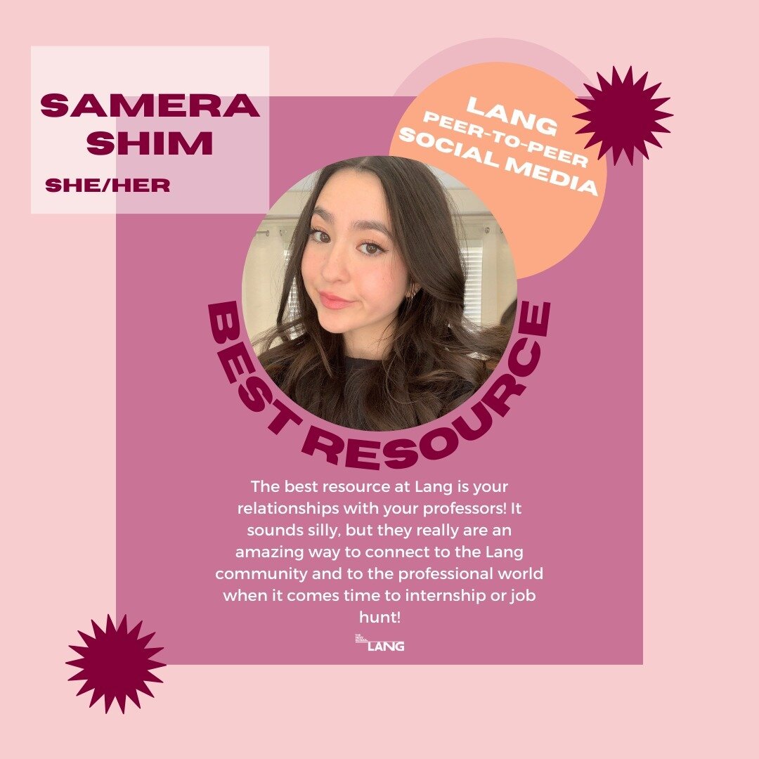 Today's Lang Peer-to-Peer Connect &quot;Best Underutilized Lang Resource&quot; is from Samera Shim, our Peer-to-Peer Social Media! Make sure to come by the Lang Cafe/Courtyard to say hi - swipe to see our schedule for the semester!

LPPC is a peer me