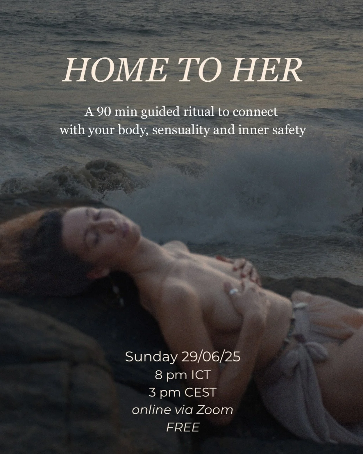 My love,
Join me this Sunday for a 90 min guided ritual to drop into our bodies, connect with our feminine essence, come back to feeling and this sense of HOME within ourselves 💕 
An invitation into softness, aliveness and sensual remembrance. 
C