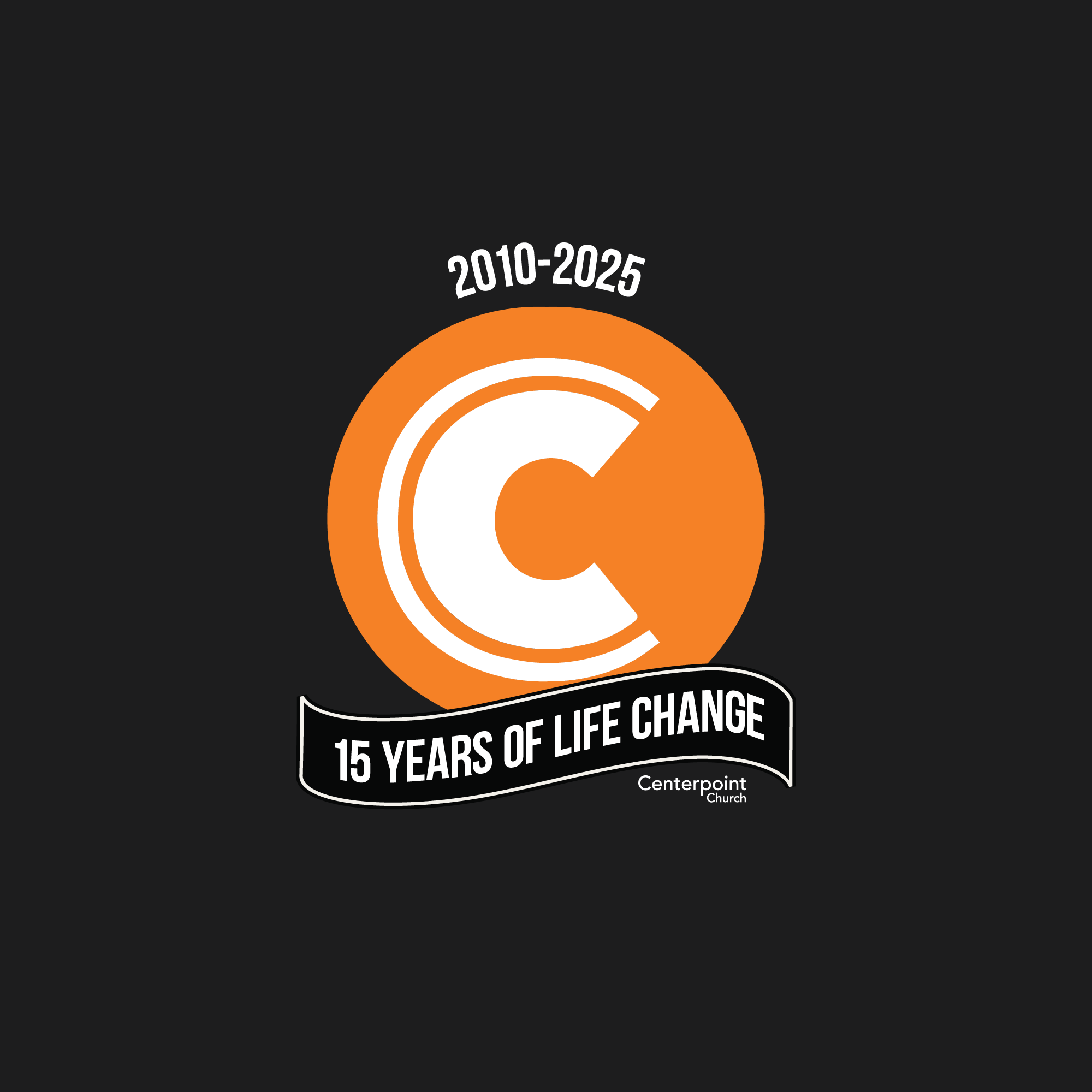 Centerpoint Church 15th Anniversary Celebration