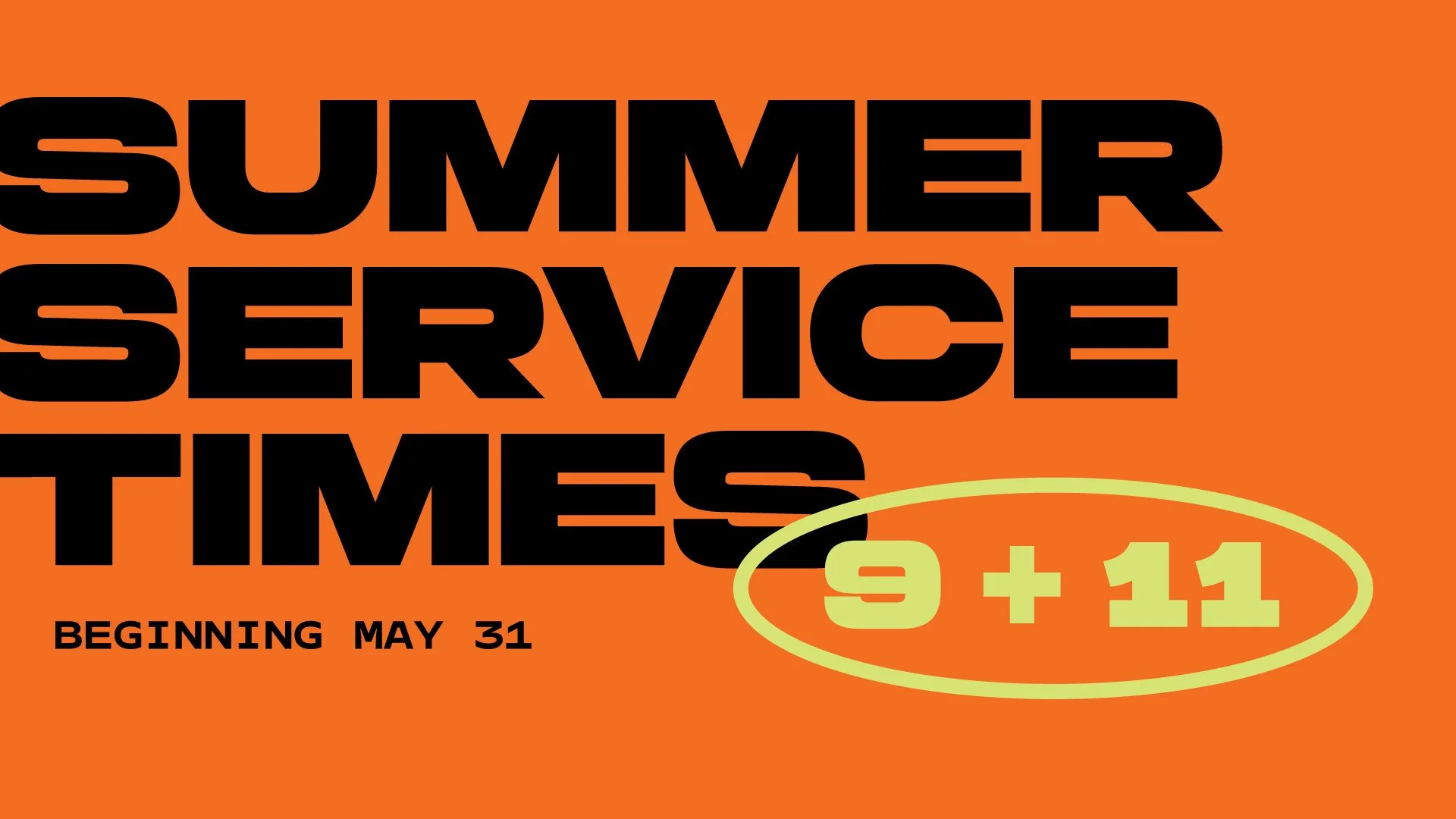 SUMMER SERVICE TIMES