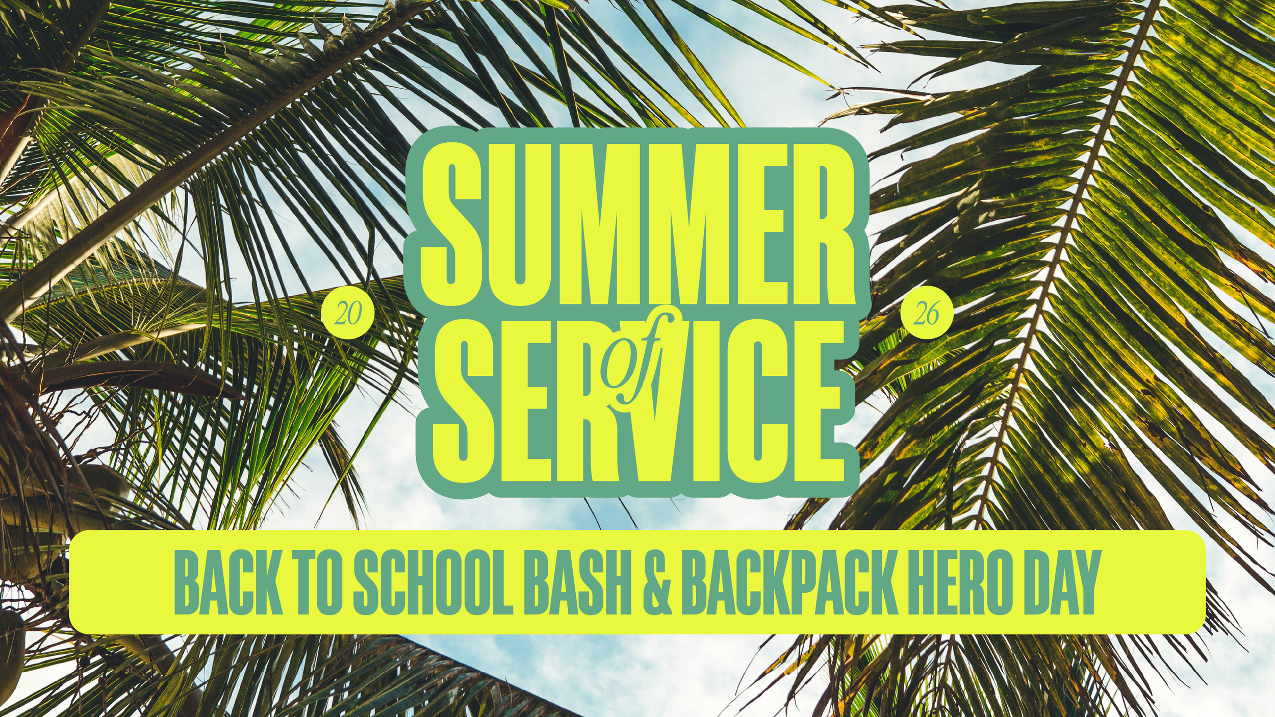 Summer of Service: Back-to-School Bash &amp; Backpack hero day