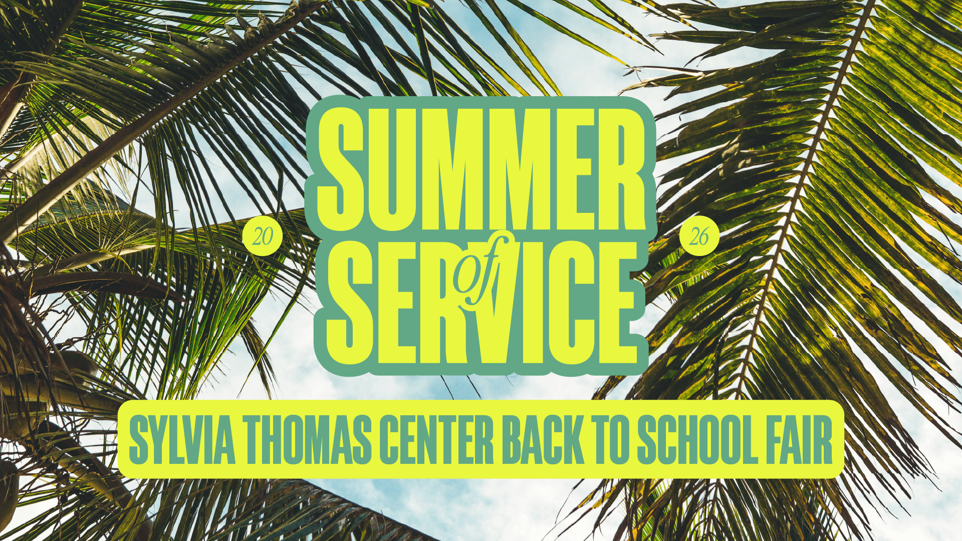 Summer of Service: Sylvia Thomas Center Back-to-school Fair