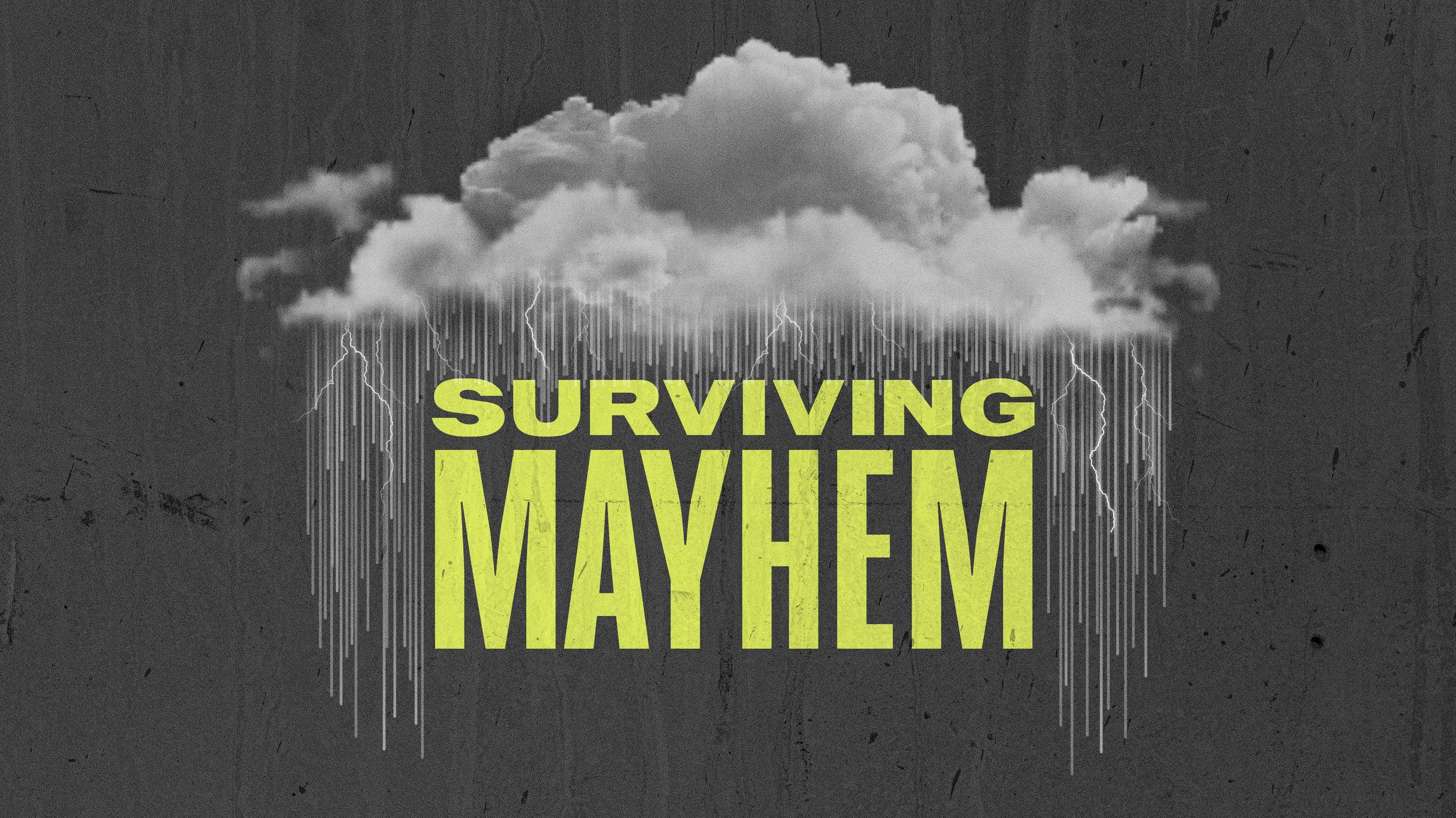 ONE-SUNDAY ONLY: SURVIVING MAYHEM