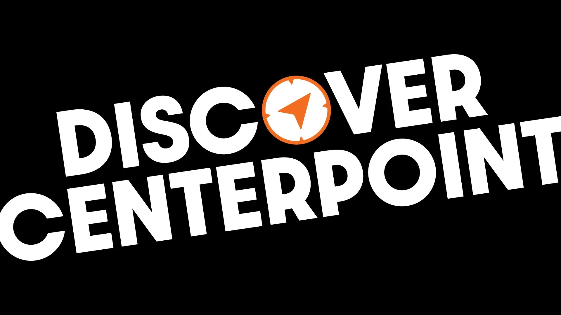 DISCOVER CENTERPOINT