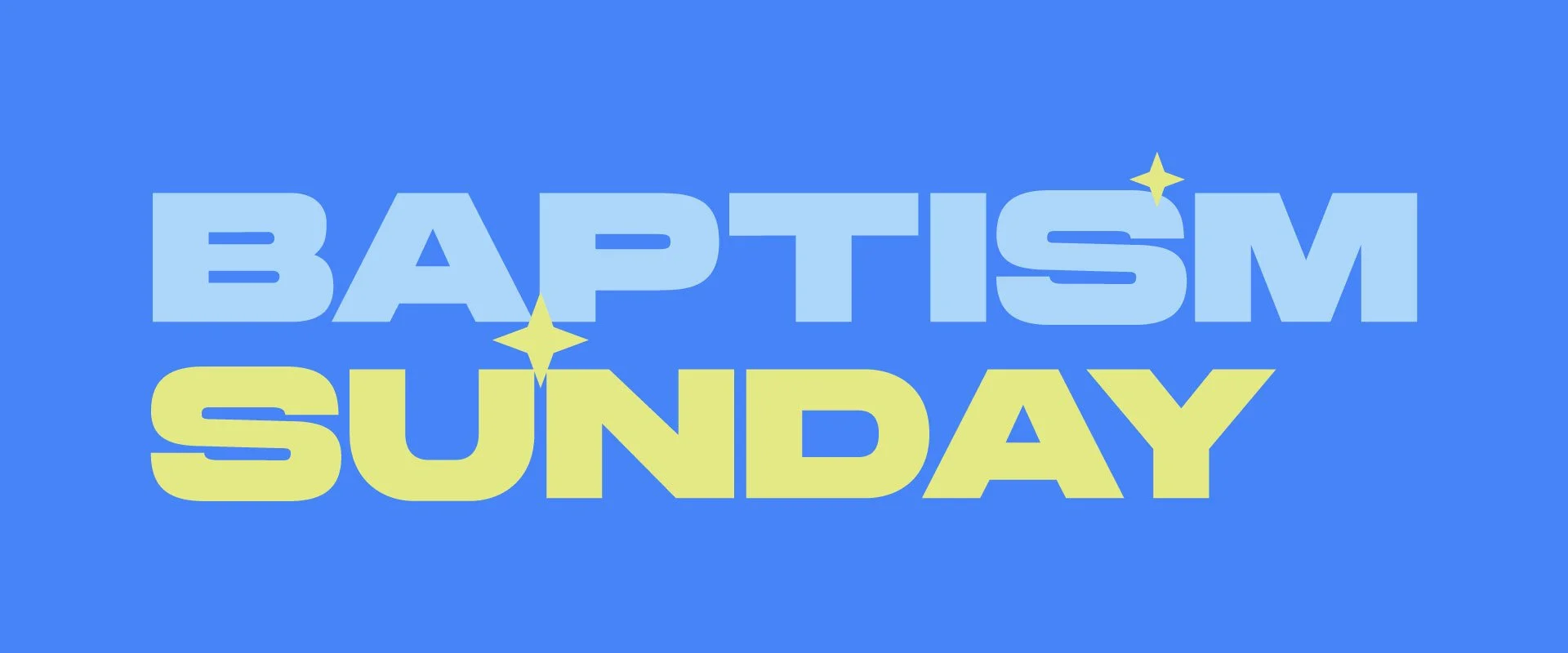 BAPTISM SUNDAY