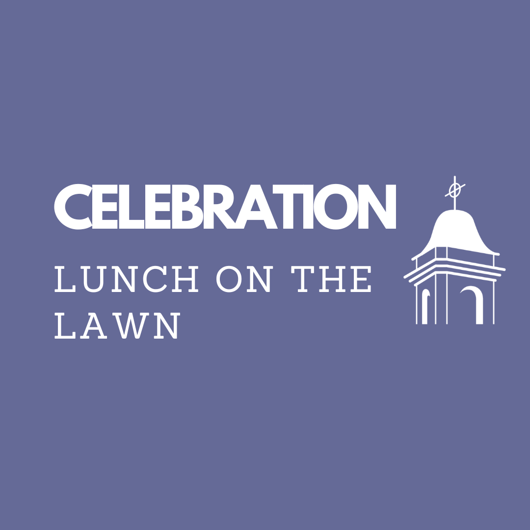 Celebration Lunch on the Lawn