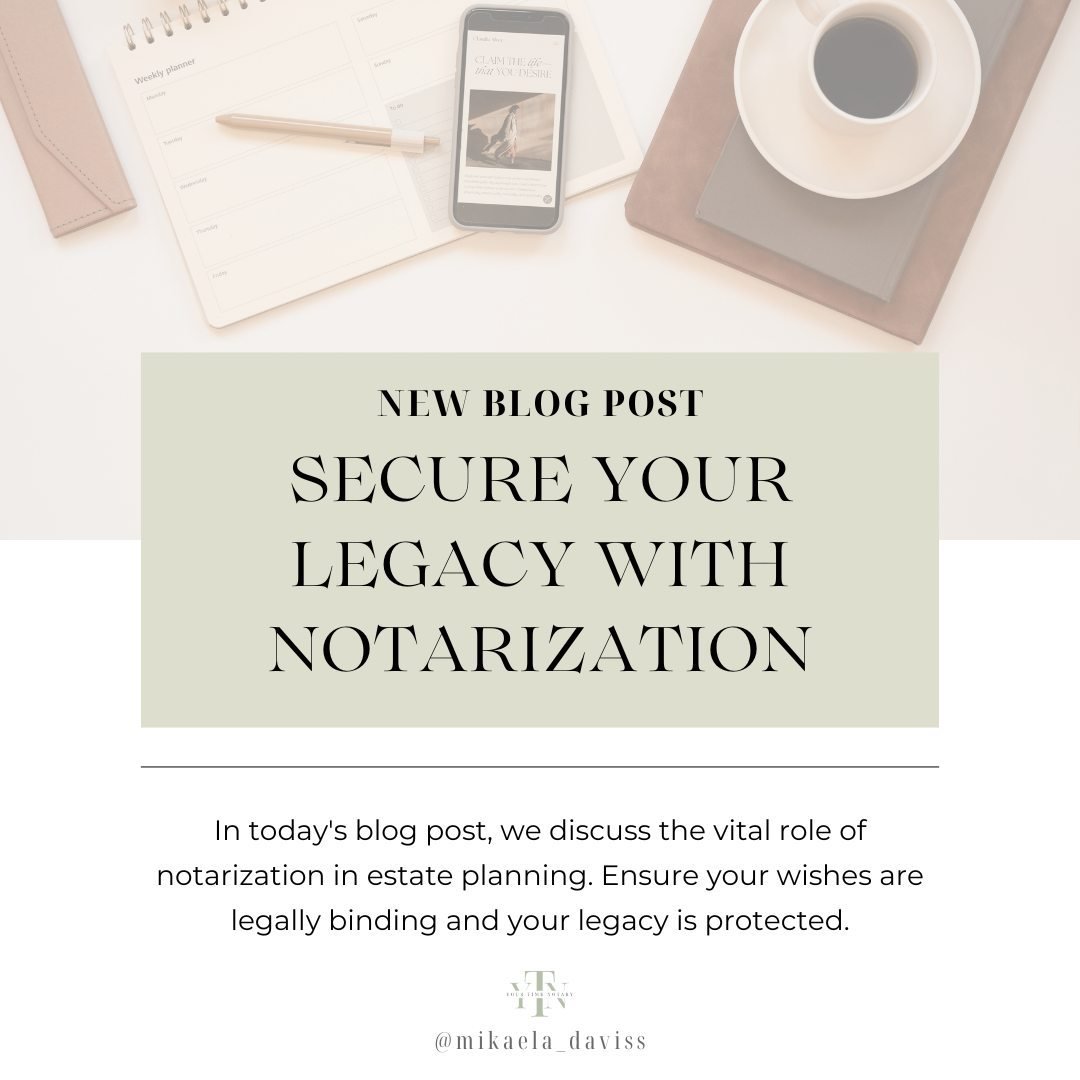 Are you fully prepared to safeguard your legacy and ensure its protection? 🔒 Dive into our most recent blog entry where we uncover the intricacies of notarization within estate planning. Discover how the process of certified authentication can provi