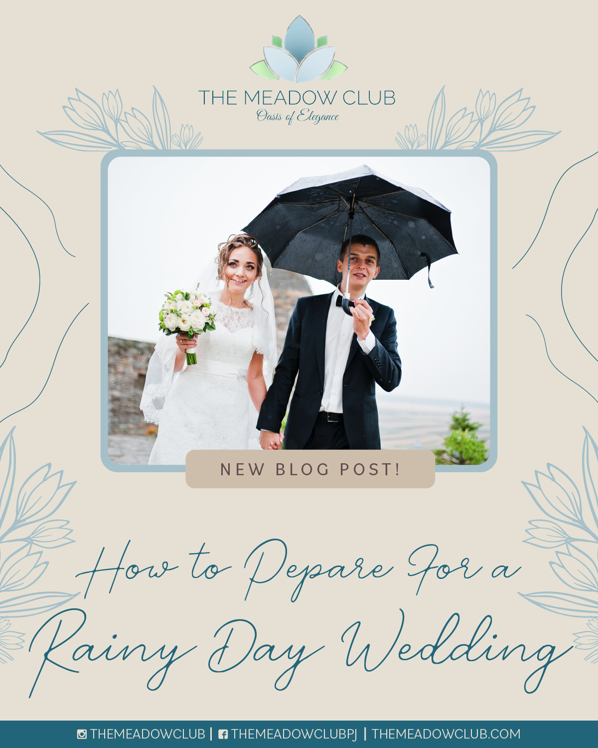Rainy Season Weddings: How to Prepare for a Beautiful Day