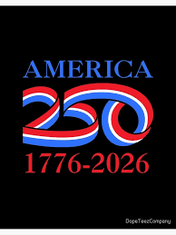 America's 250th Birthday