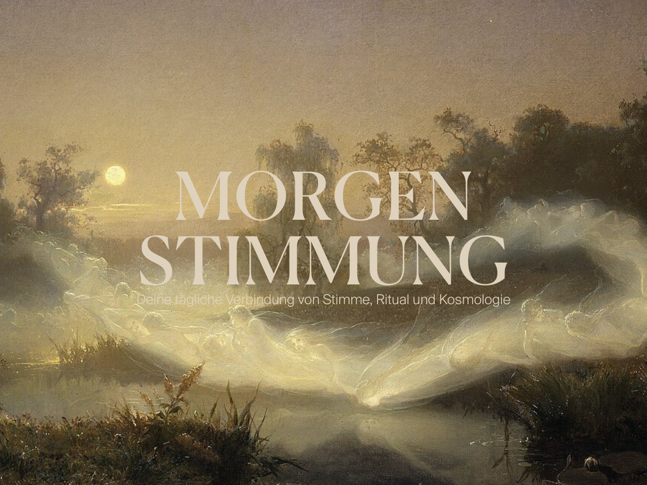 Morgen Stimmung (Steinbock Zyklus)