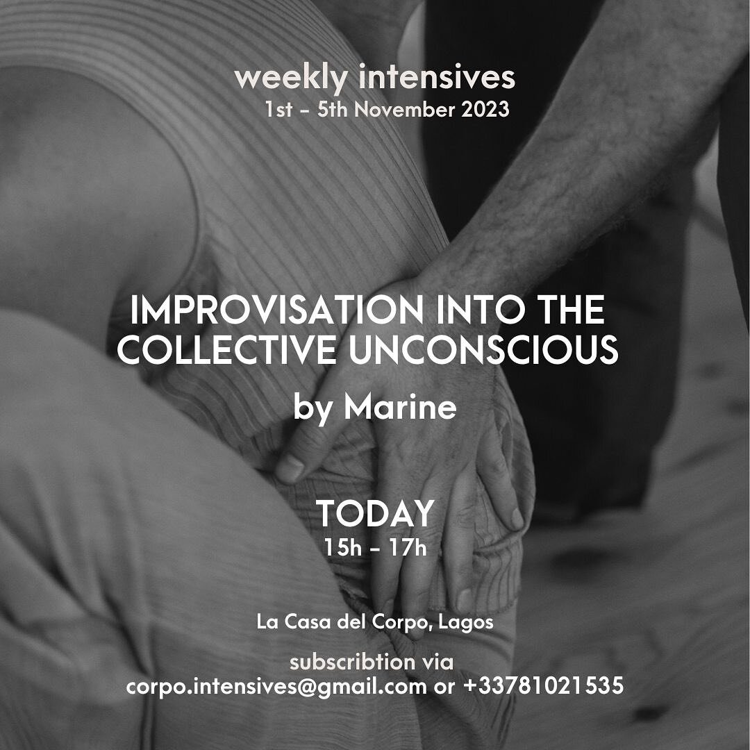 Today we have at 3pm 
IMPROVISATION INTO THE COLLECTIVE UNCONSCIOUS by Marine @marineyumen 

Let the situation go through you ✨

Find the right balance, the perfect position, the movement that the moment suggests. 

Trust your body to find the perfec