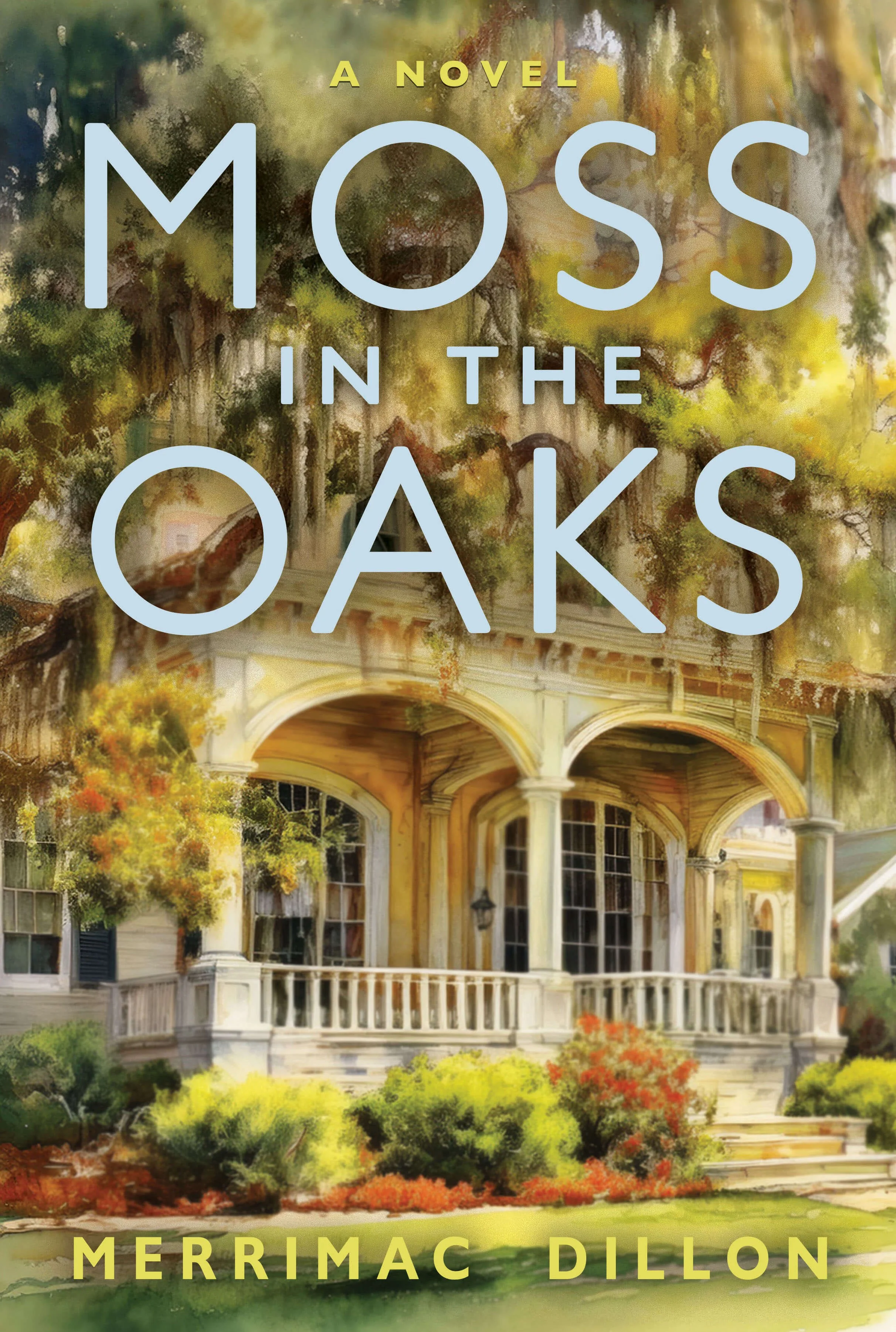 Moss in the Oaks by Merrimac Dillon