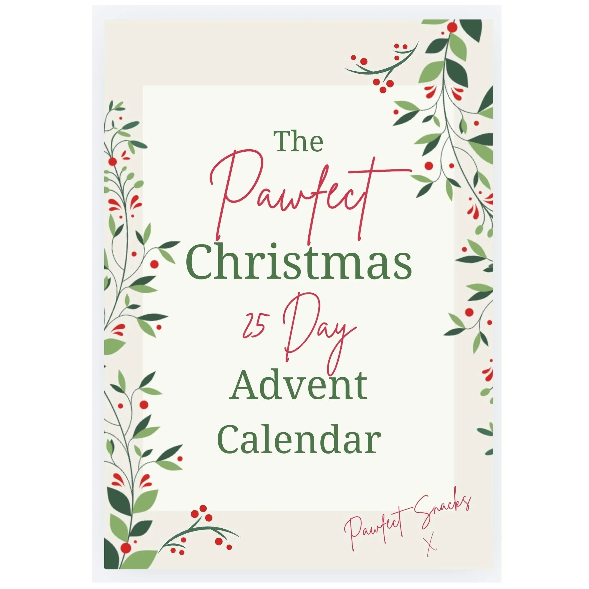 Pawfect 25 Day Advent Calendar - PRE ORDER