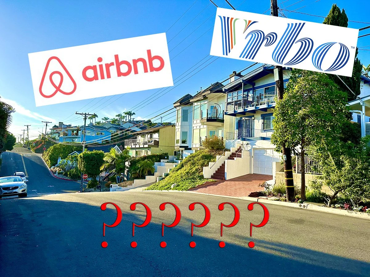 Short Term Rentals Where do you stand? — Dana Point Unplugged