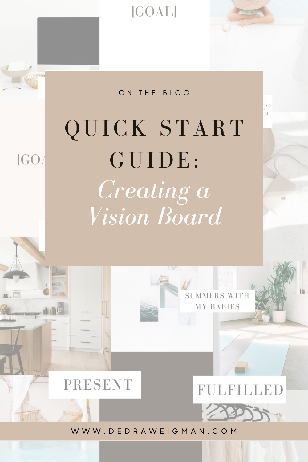 Step By Step Process To Creating The Best Vision Boards - Afam