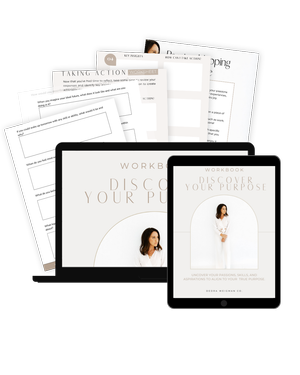 Discover Your Purpose Workbook — DEDRA WEIGMAN CO.