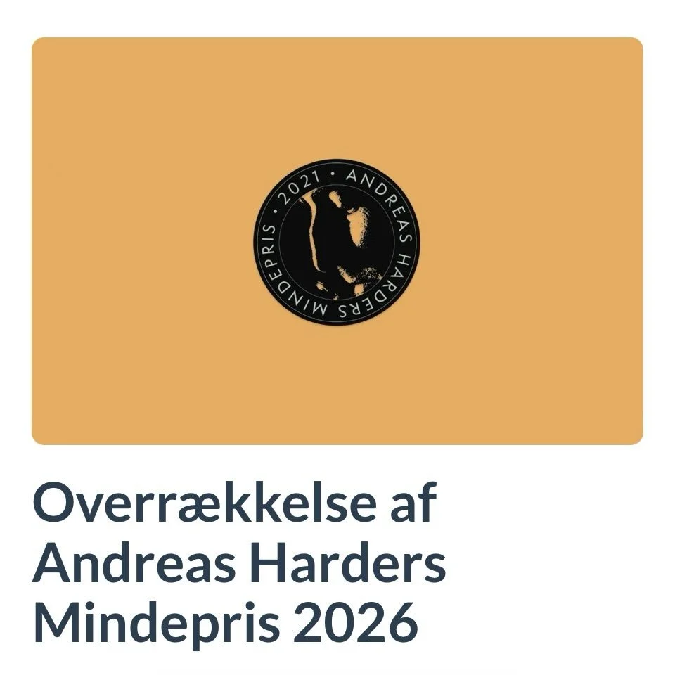 Andreas Harders Mindepris 2026 tildeles FANGST og Dansk Tang.
&nbsp;
&nbsp;
Alle er velkomne til prisoverr&aelig;kkelsen, der finder sted onsdag den 11. november kl. 17-18.30 hos &rsquo;Overfor Tyren&rsquo; i K&oslash;dbyen i K&oslash;benhavn.
&nbsp;