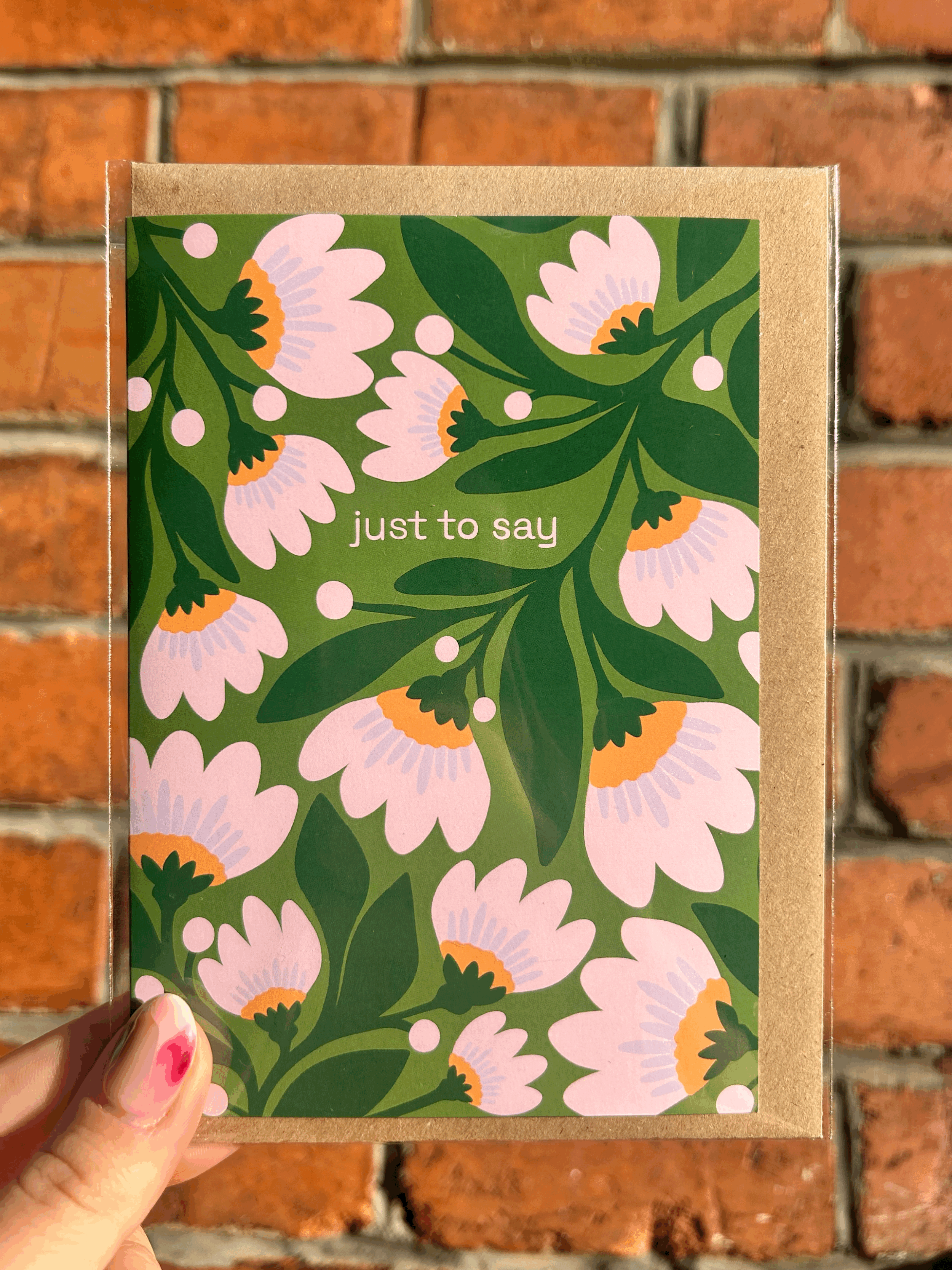 'Just To Say' Card