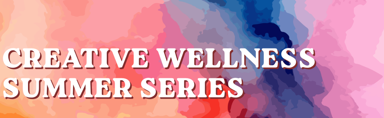 Creative Wellness Workshop