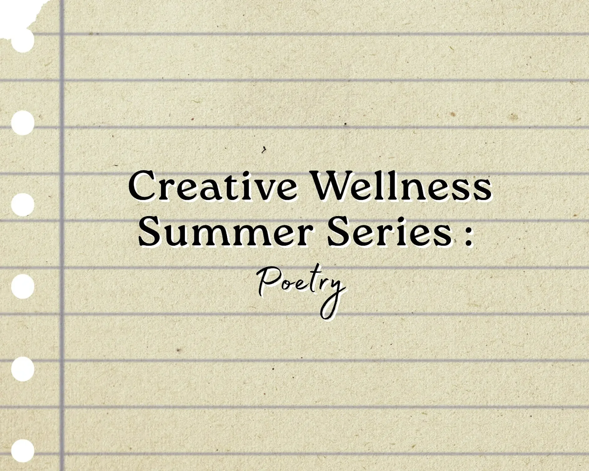 Creative Wellness Workshop: Poetry